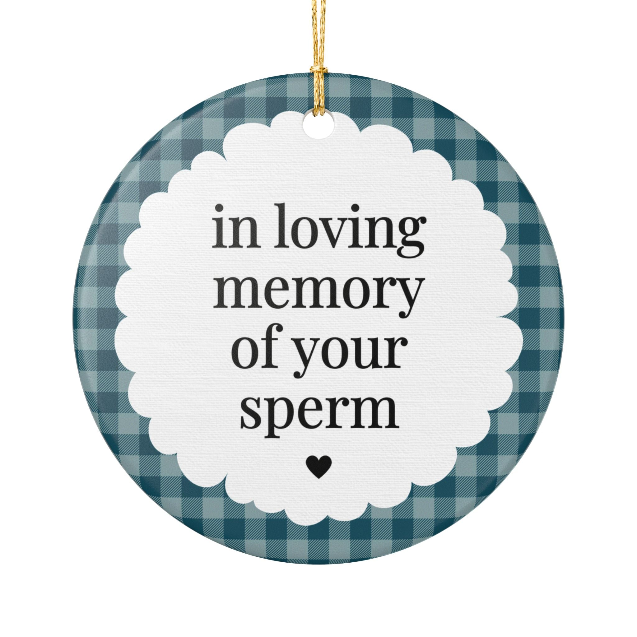 Funny Vasectomy Gift for Husband or Boyfriend Getting a Vasectomy: In Loving Memory of Your Sperm, Silly Post Surgery Xmas Ornament