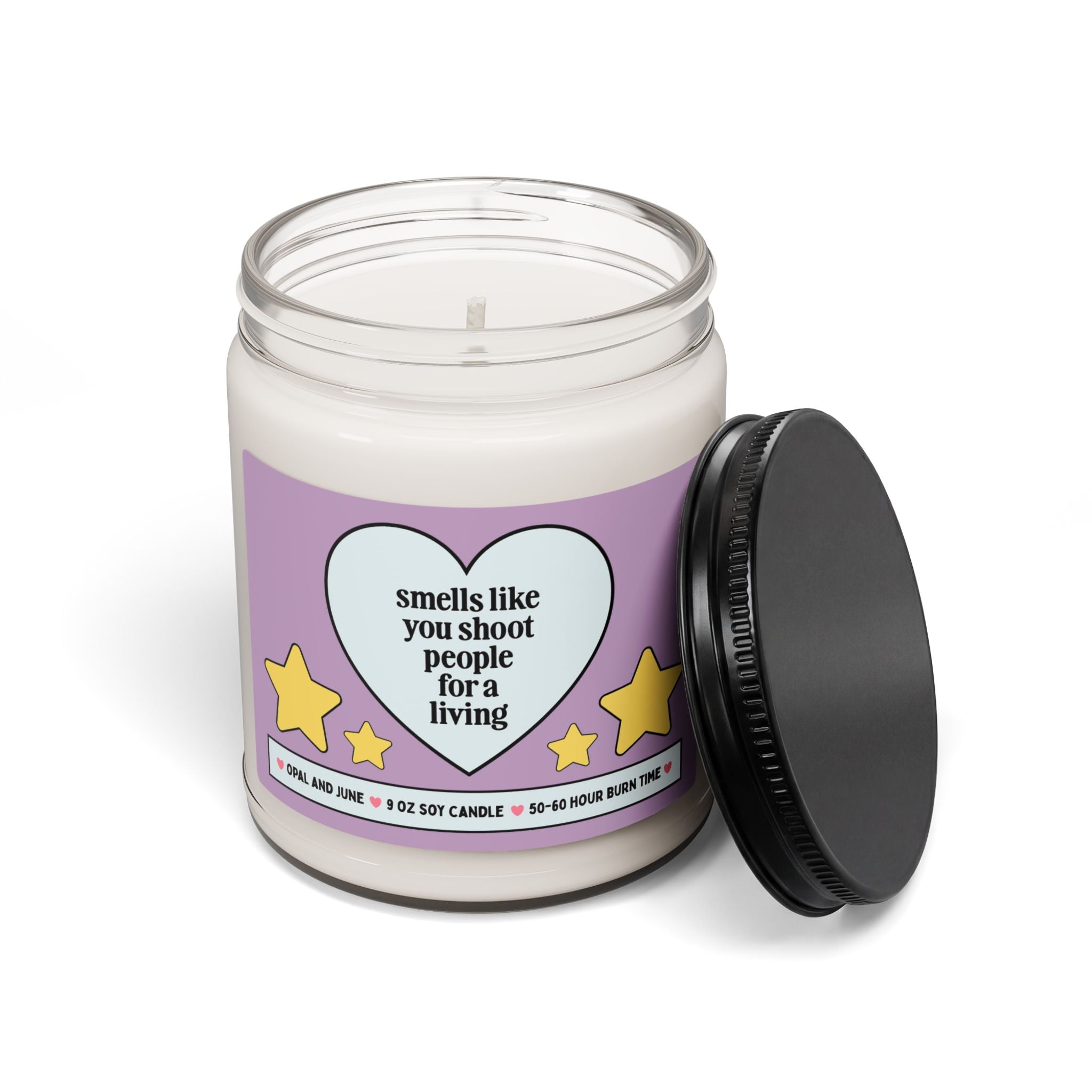 Smells Like You Shoot People Candle