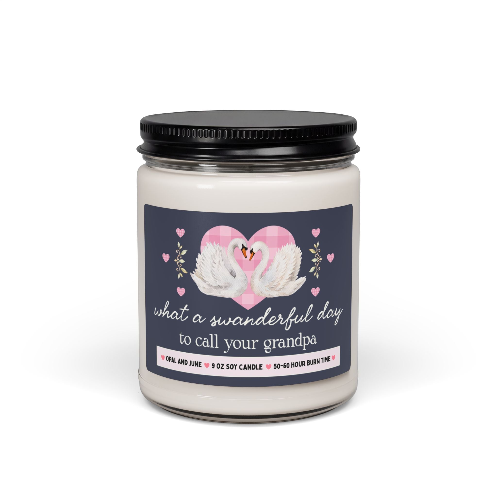 Adult Grandchild Gift, Candle with Swans: What a Swanderful Day to Call Your Grandpa, Silly 9 Oz Soy Candle from Long Distance Grandfather