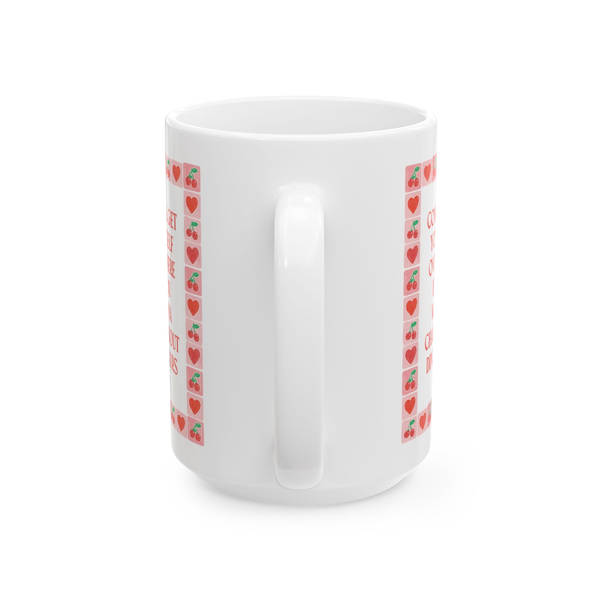 Come and Get Yourself Over Here if You Wanna Chat About Dinosaurs: 15 Oz Coffee Mug for Friend Who Loves Dinosaurs, Dinosaur Lover Gift