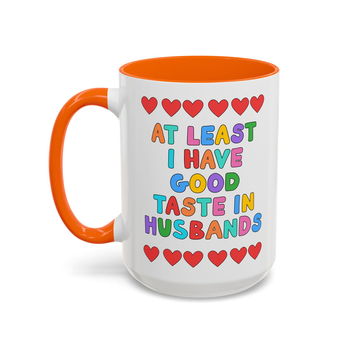 At Least I Have Good Taste in Husbands