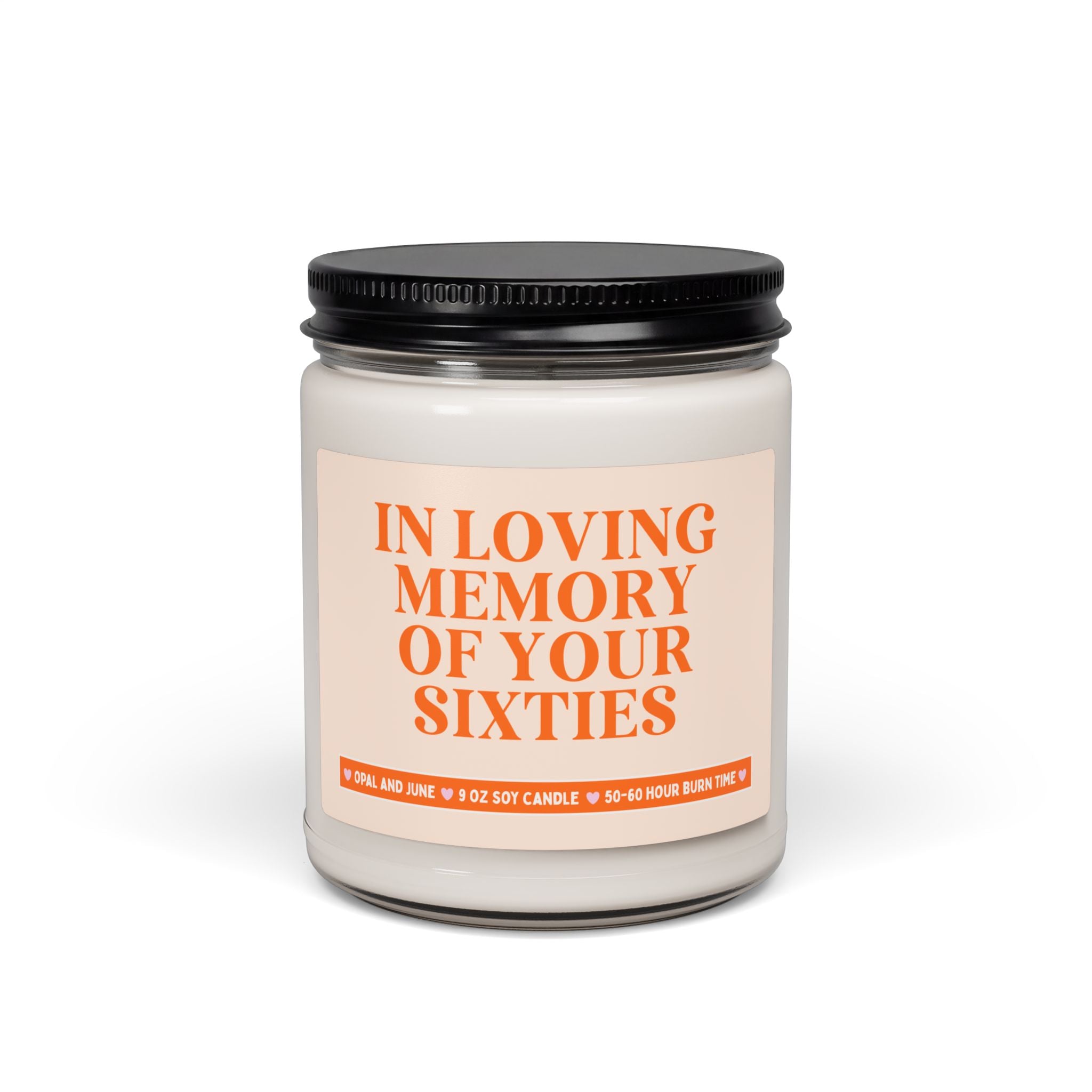 Seventieth Birthday Gift for Dad or Grandpa Turning 70: In Loving Memory of Your Sixties, 9 Oz Soy Candle for 70th Birthday Party