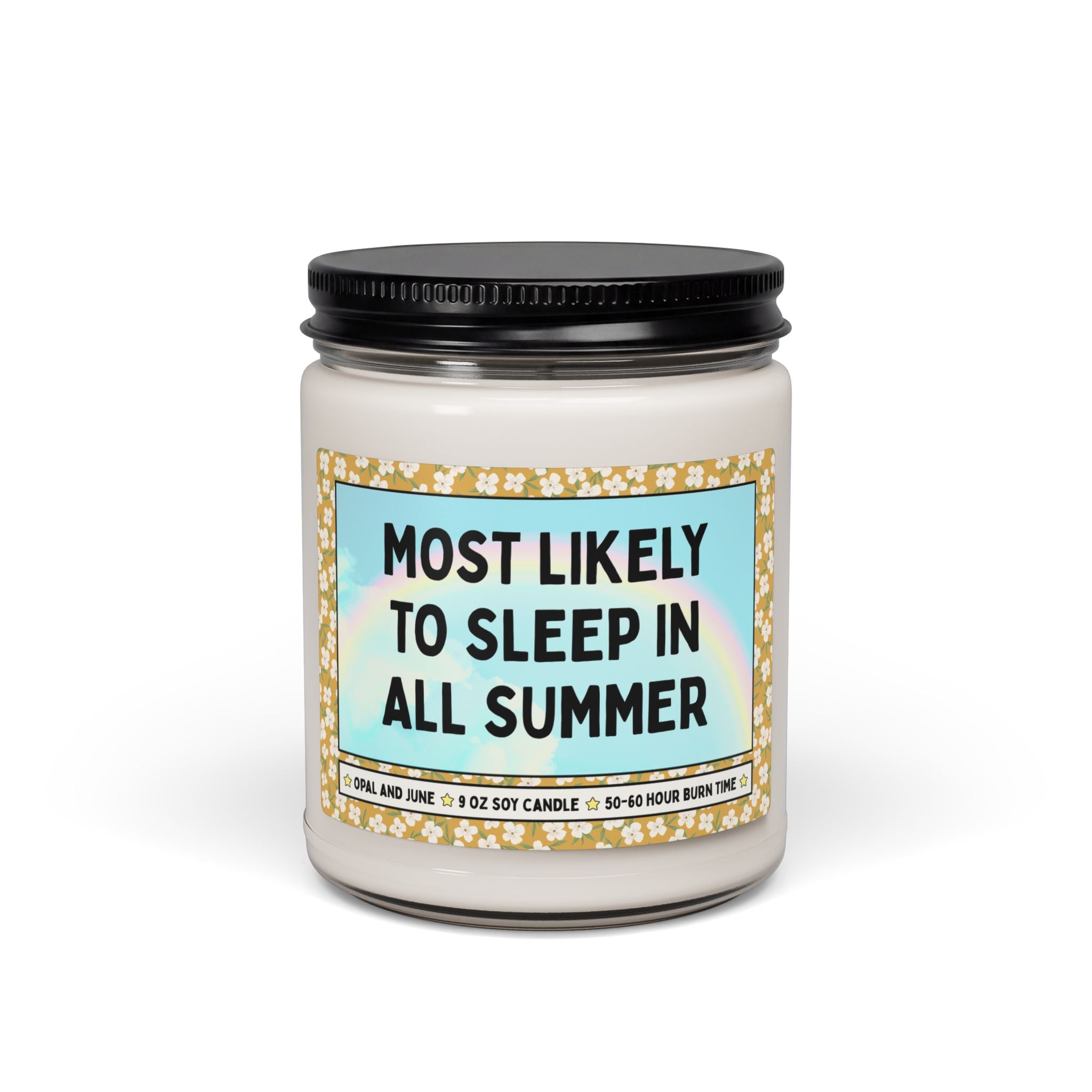 Most Likely to Sleep in All Summer
