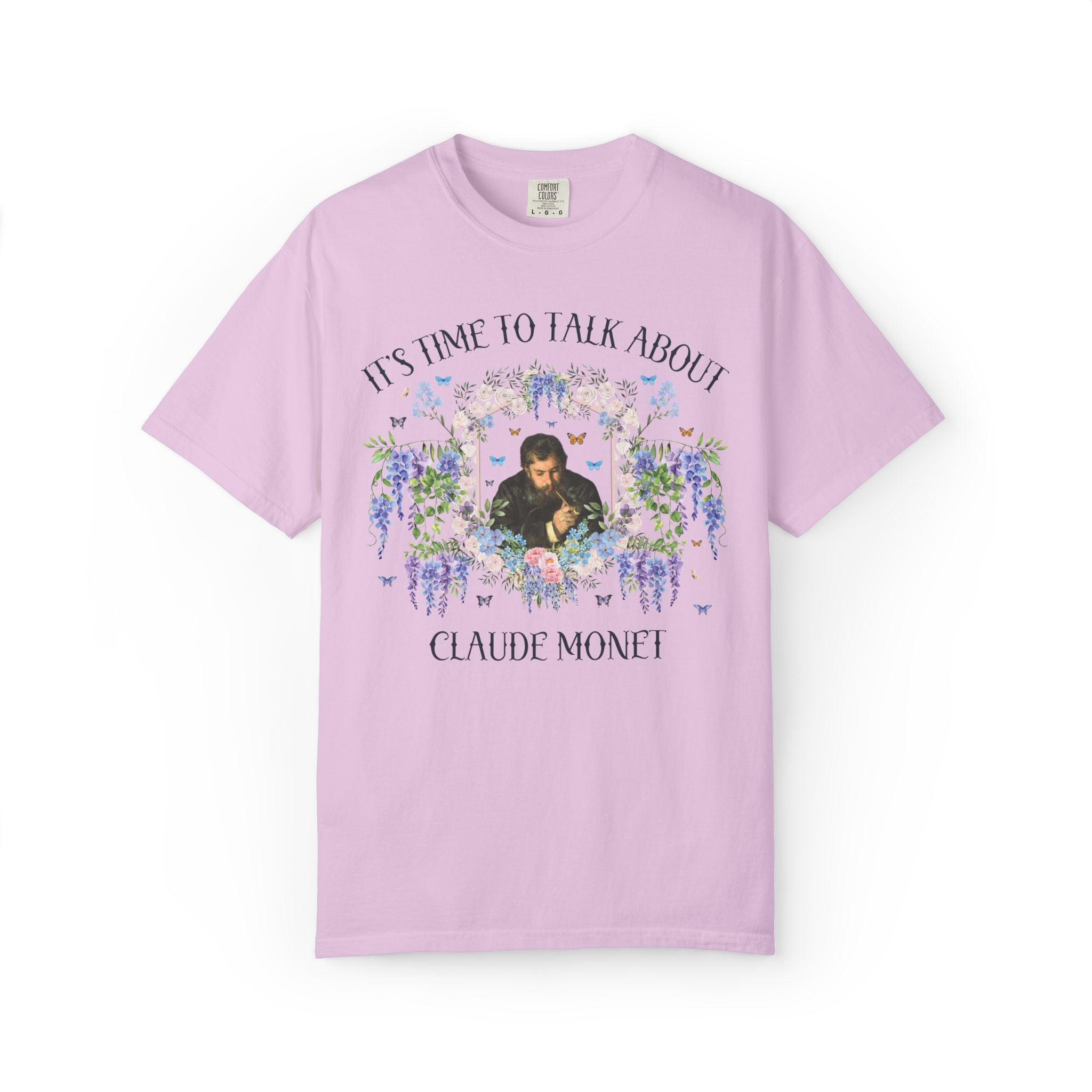 Claude Monet Art History Lover T-Shirt with Flowers: It's Time to Talk About Claude Monet, Cute Impressionist Art Historian Museum Lover Tee