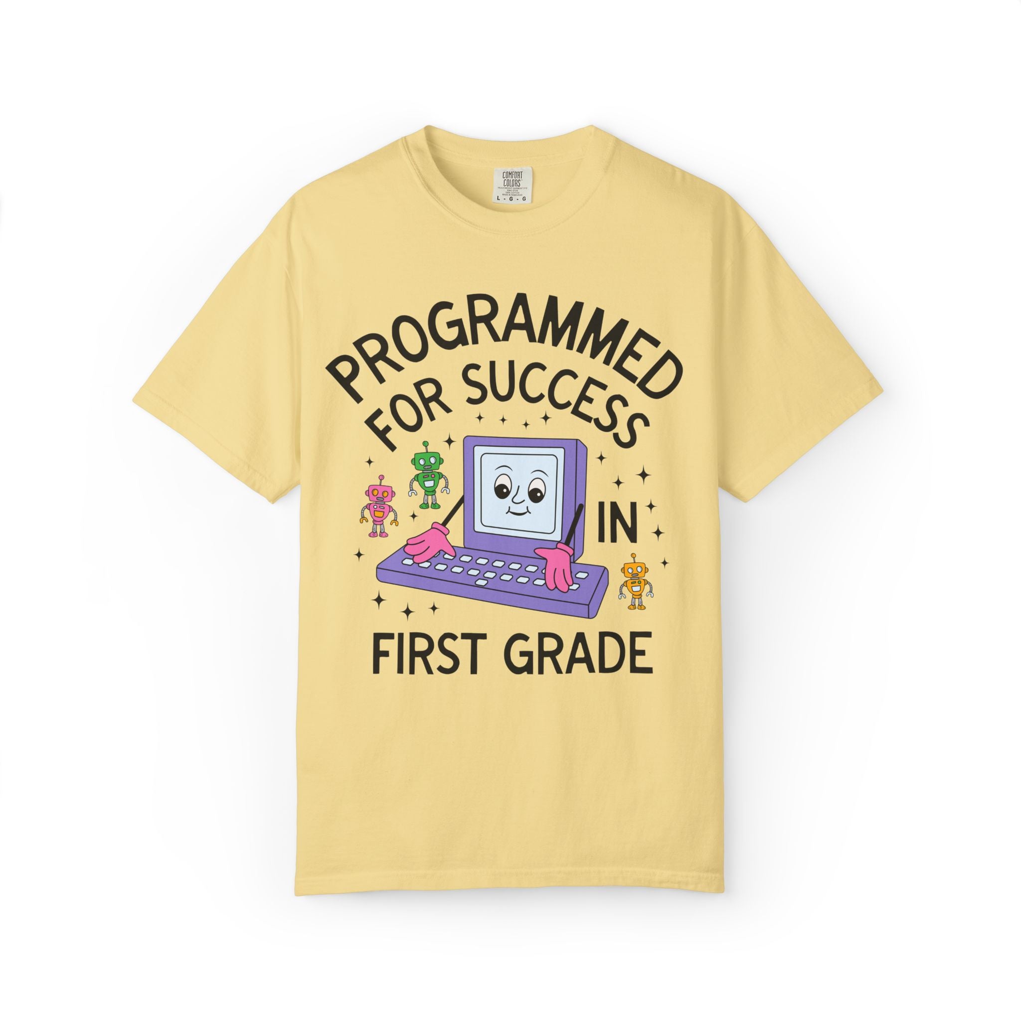 First Grade Teacher Team T-Shirt: Programmed for Success in First Grade, Colorful 90s Aesthetic Computer Science Tee, Back to School