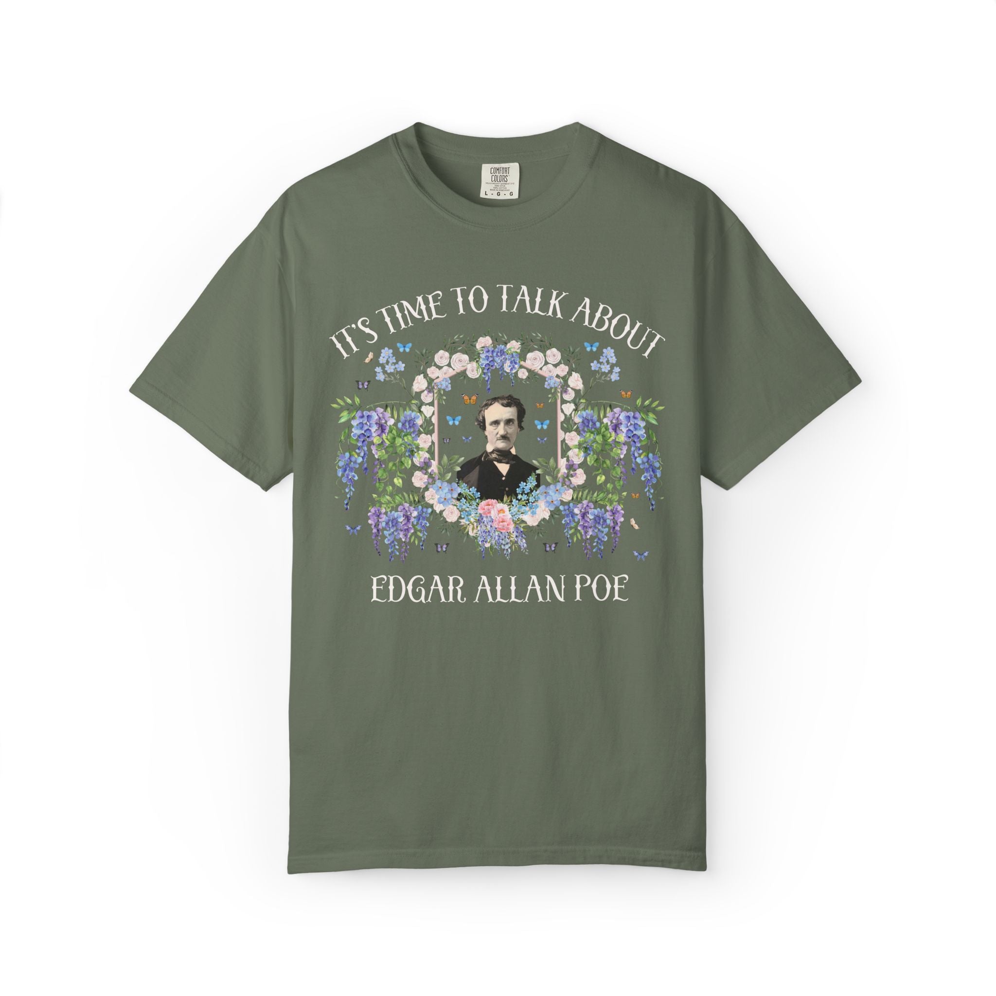 Edgar Allan Poe American History or American Literature T-Shirt with Flowers, Funny Saying Gothic Fiction, Romantacism Reader Book Lover Tee