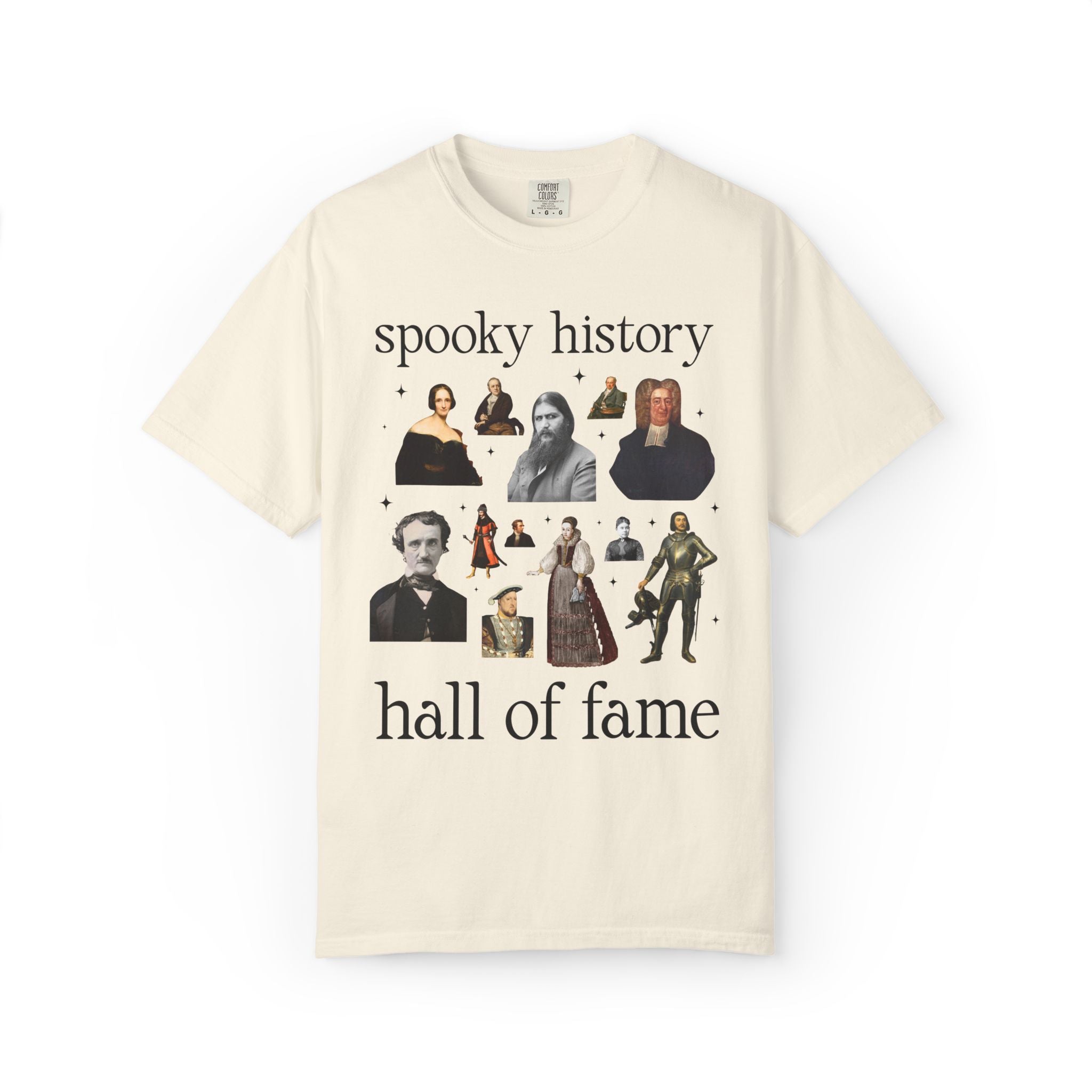 Spooky History Hall of Fame T-Shirt, Bookish Historian Who Loves Morbid History or True Crime History, Rasputin Mary Shelley Edgar Allan Poe