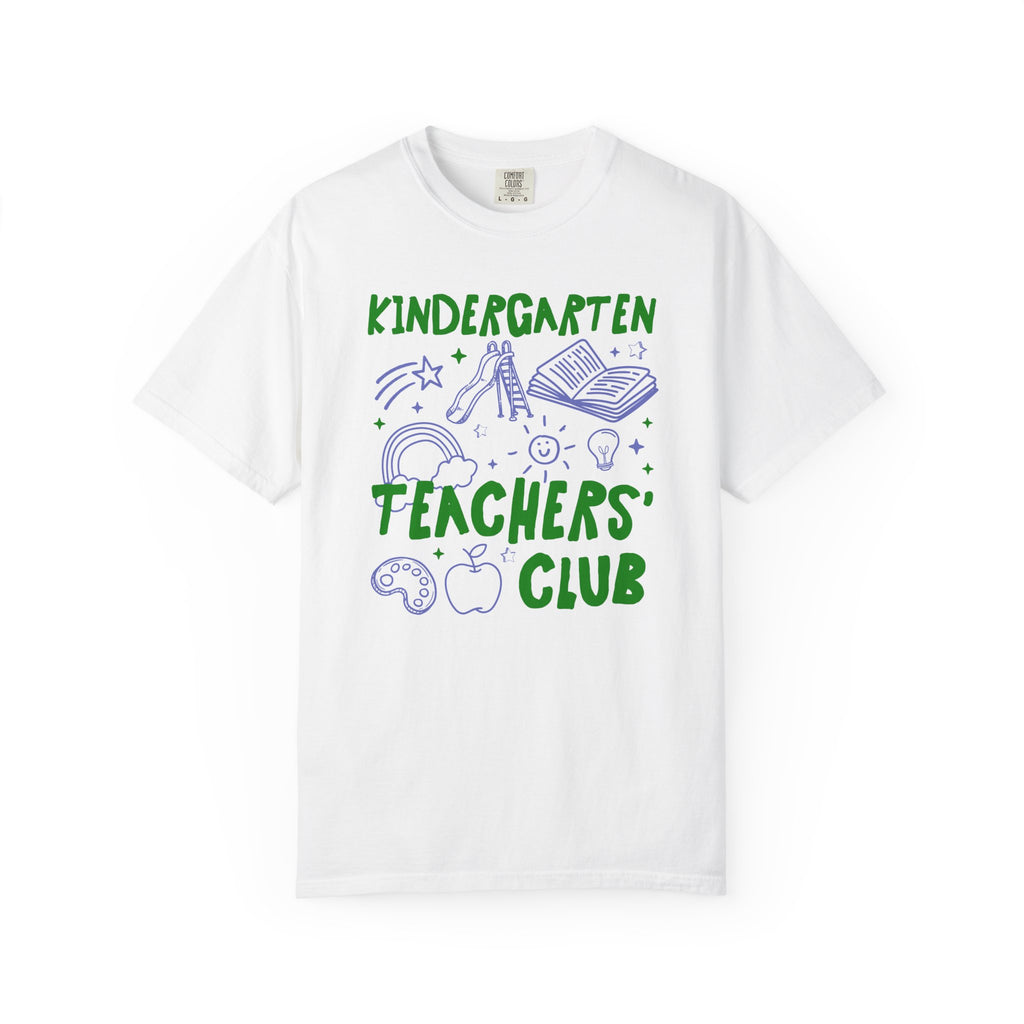Kindergarten Teachers Club Tee Shirt