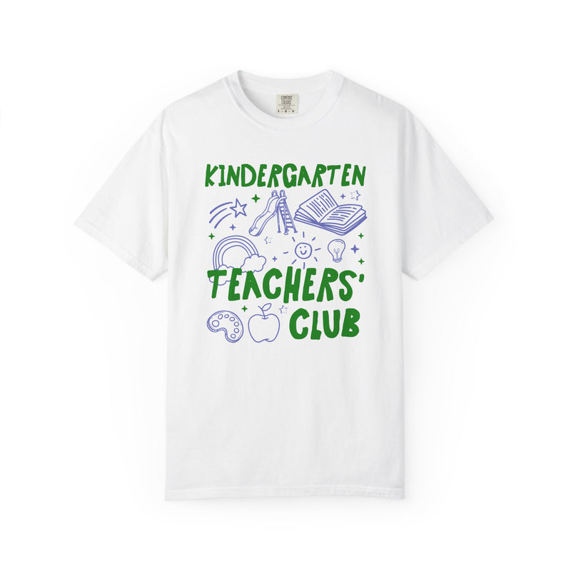 Kindergarten Teachers Club Tee Shirt