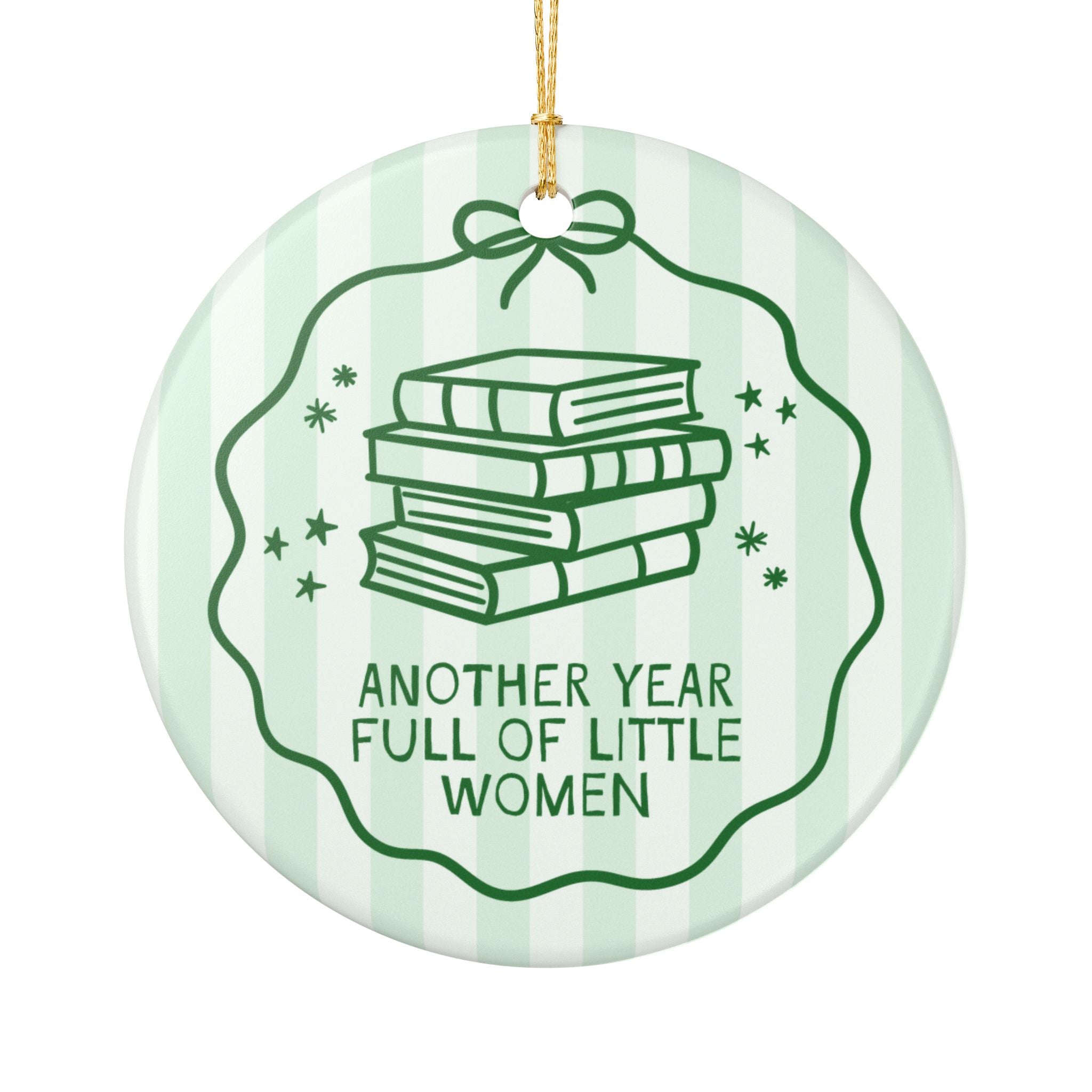 Little Women Bookish Ornament for Friend Who Loves Louisa May Alcott: Another Year Full of Little Women Classic Literature Reader Xmas Gift
