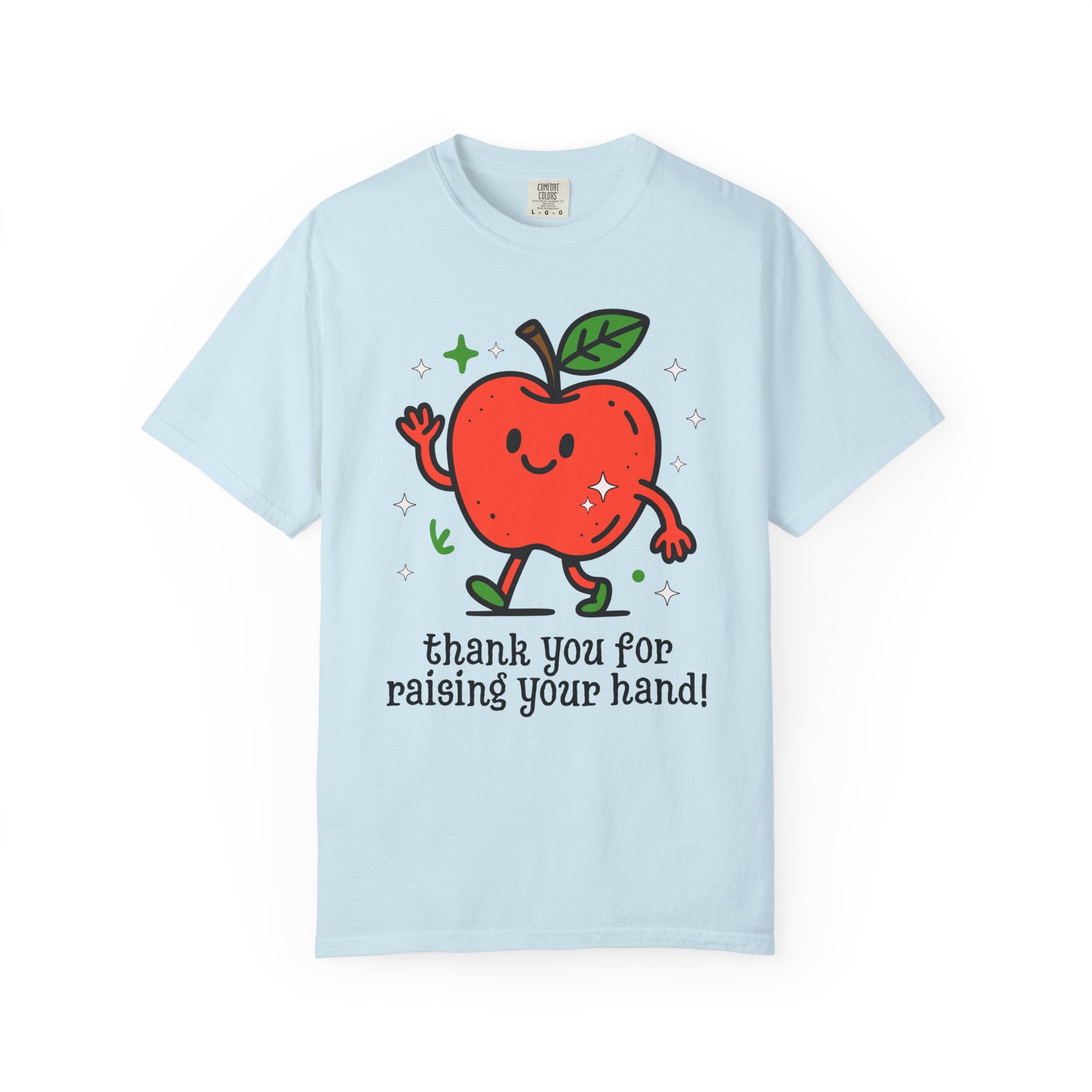 Thank You For Raising Your Hand Nostalgic Teacher T-Shirt | Funny Teacher Tee Shirt for High School Teacher, Early Childhood Education Major
