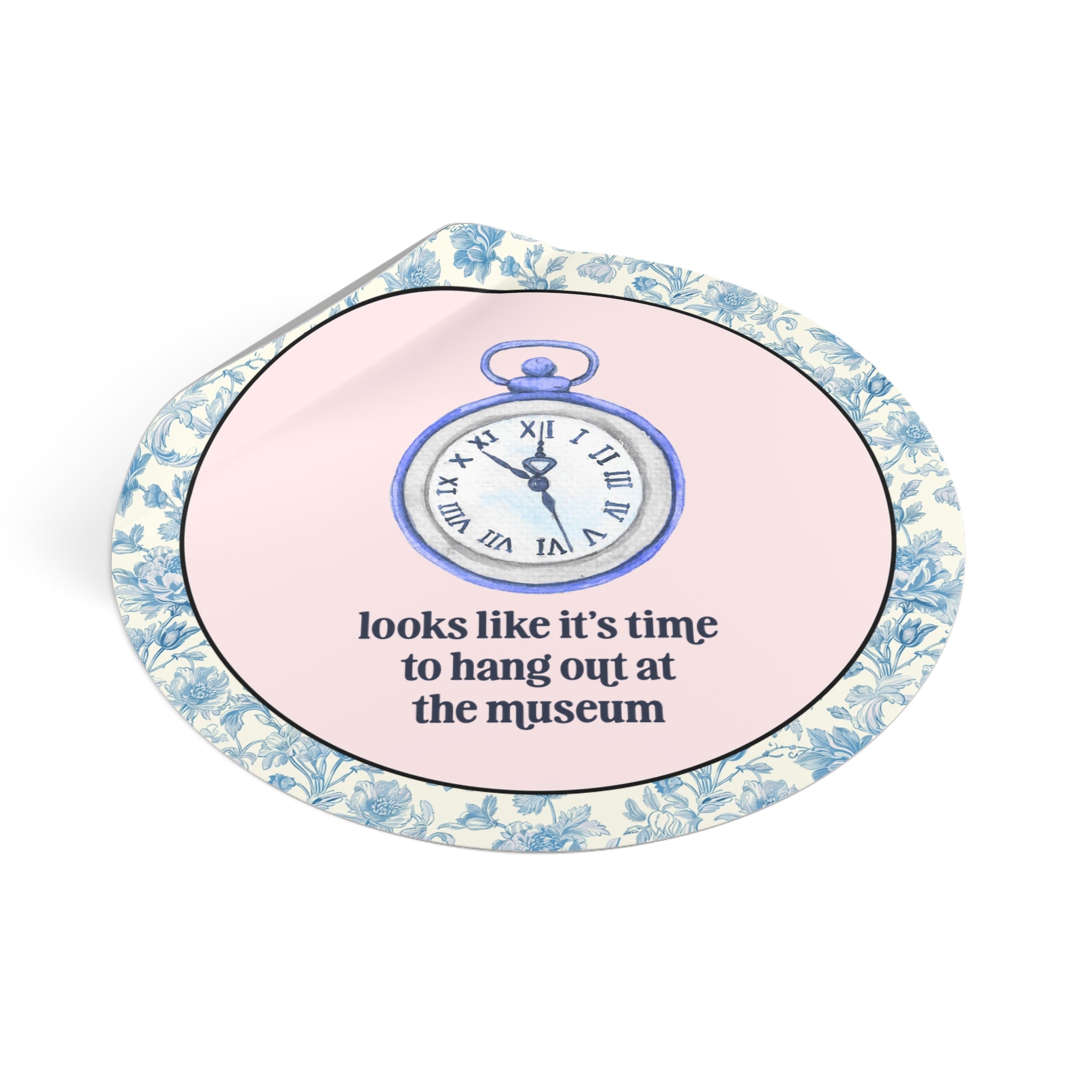 Looks Like It's Time to Hang Out at the Museum Sticker