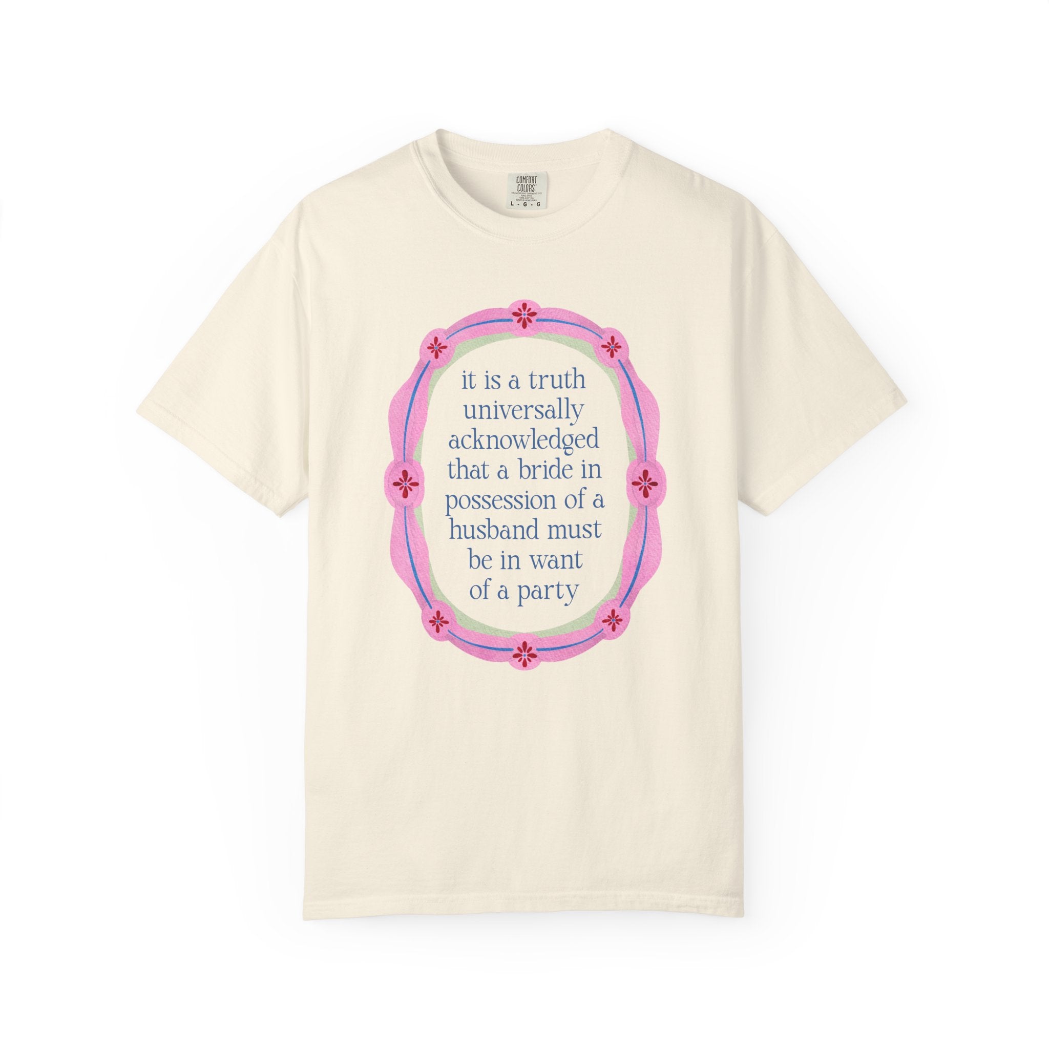 Jane Austen Bachelorette Tee Shirt for Romance Reader or Book Lover: Floral Pride and Prejudice T-Shirt, Matching Bride and Bachelorette Tee