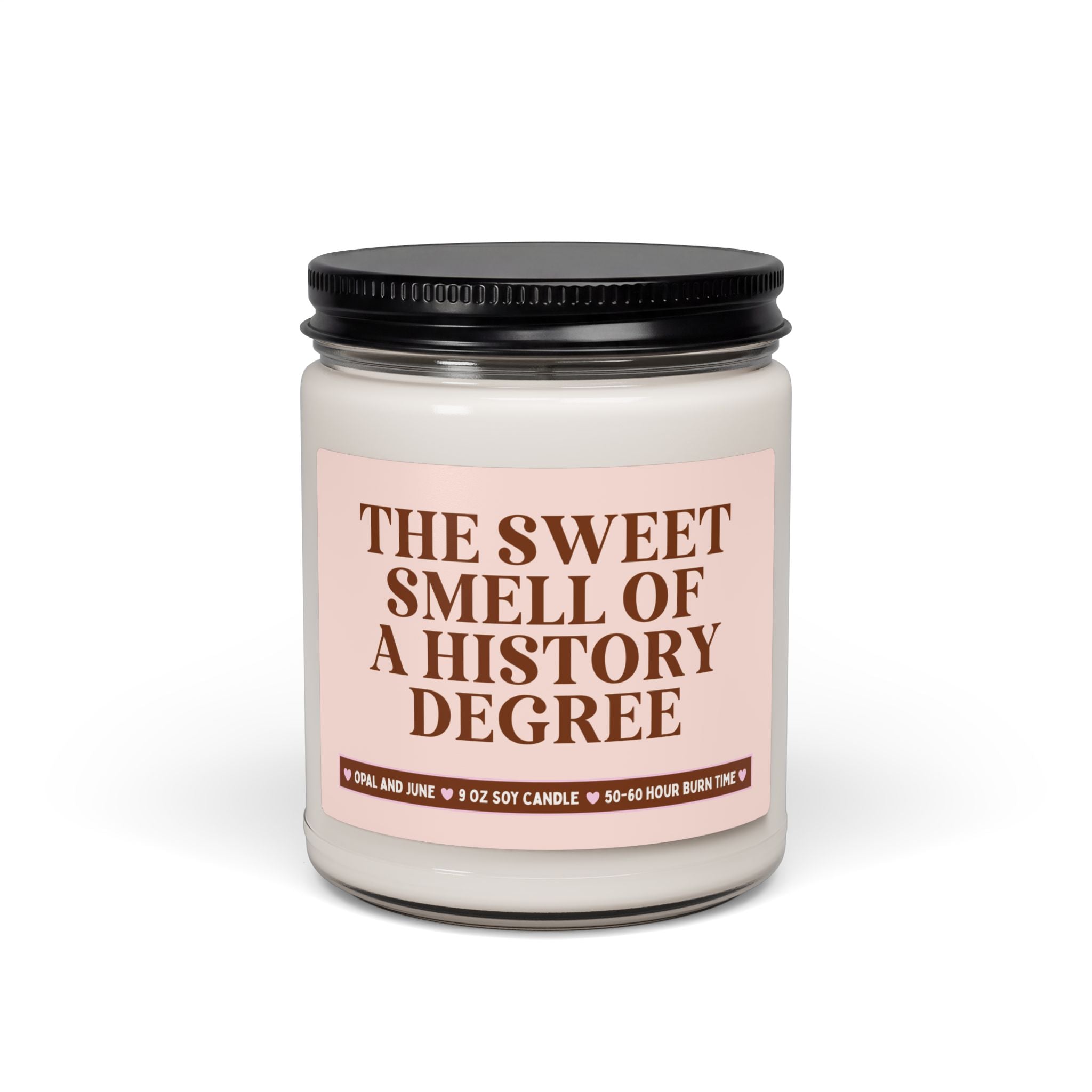 History Major Graduation Gift for College Student: The Sweet Smell of a History Degree Congratulations Gift for Bachelor or Master's Degree