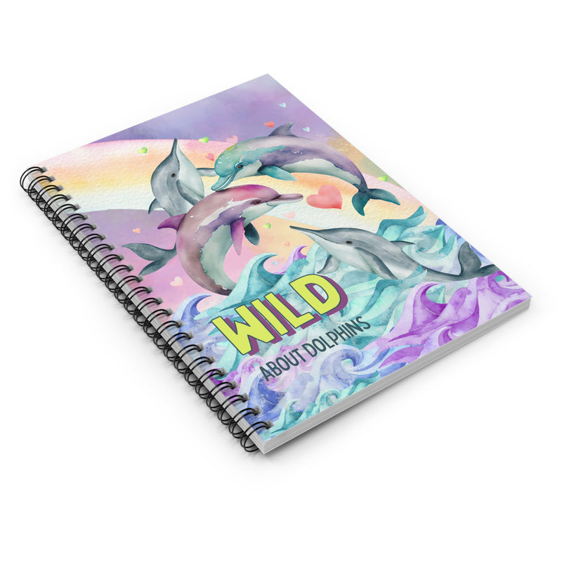Funny Ocean Notebook for Dolphin Lover: Wild About Dolphins | Kitschy 90s Style Journal with Rainbow
