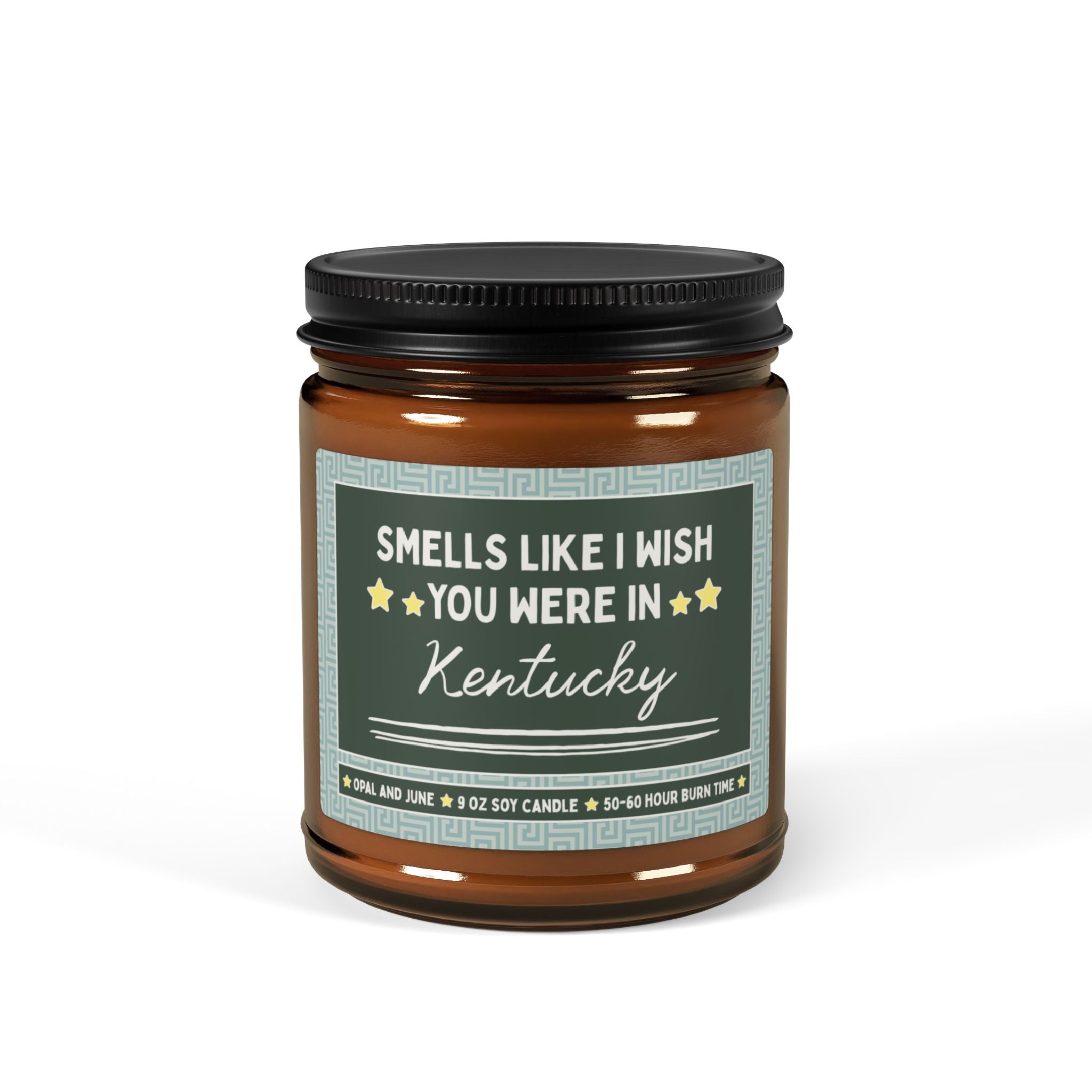 Smells Like I Wish You Were in Kentucky