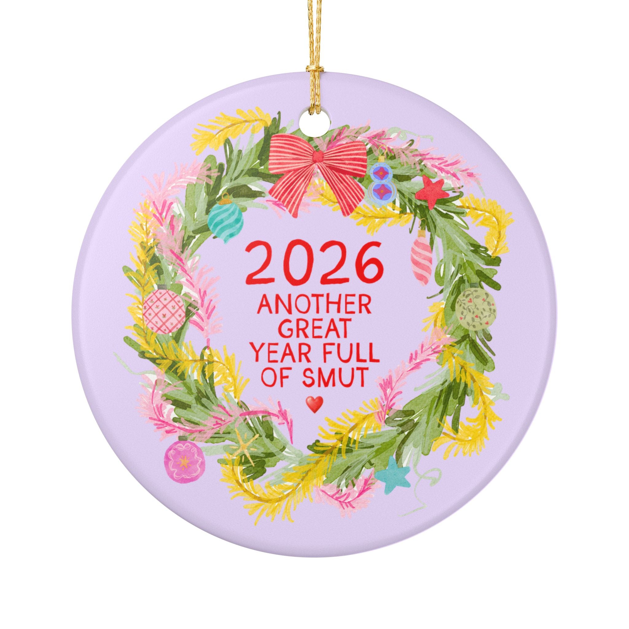 2026: Another Great Year Full of Smut Christmas Ornament | Funny Holiday Ornament for Book Club or Book Lover, Christmas Xmas Gift