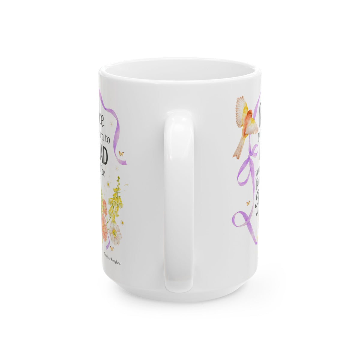 Once You Learn to Read You Will Be Forever Free, Frederick Douglass American Abolitionist and Black History Month Coffee Mug for Book Lover