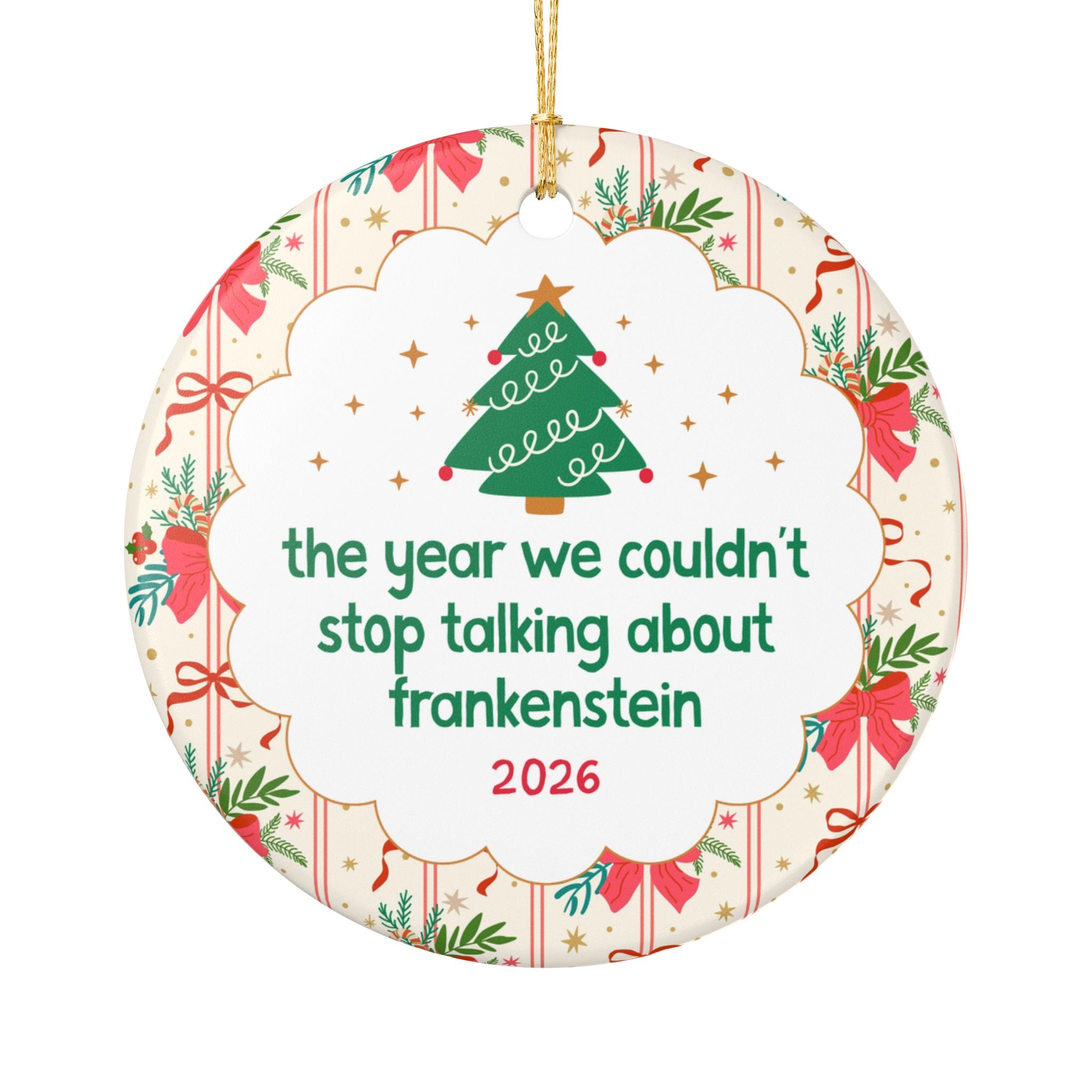 2026: The Year We Couldn't Stop Talking About Frankenstein, Spooky Gothic Literature Gift for Bookworm, Silly Mary Shelley Reading Gift Xmas