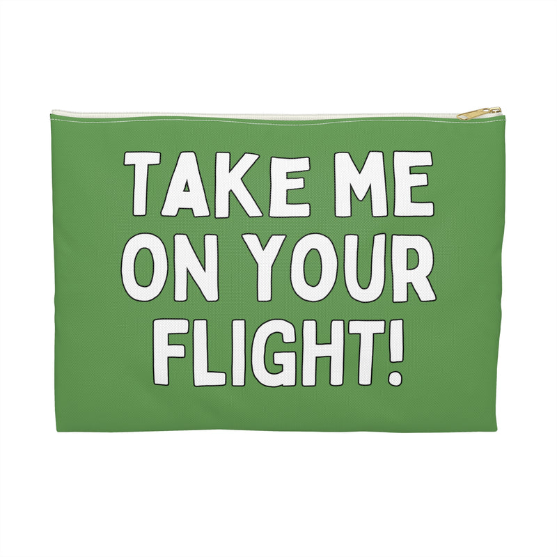 Pouch: Take Me on Your Flight!