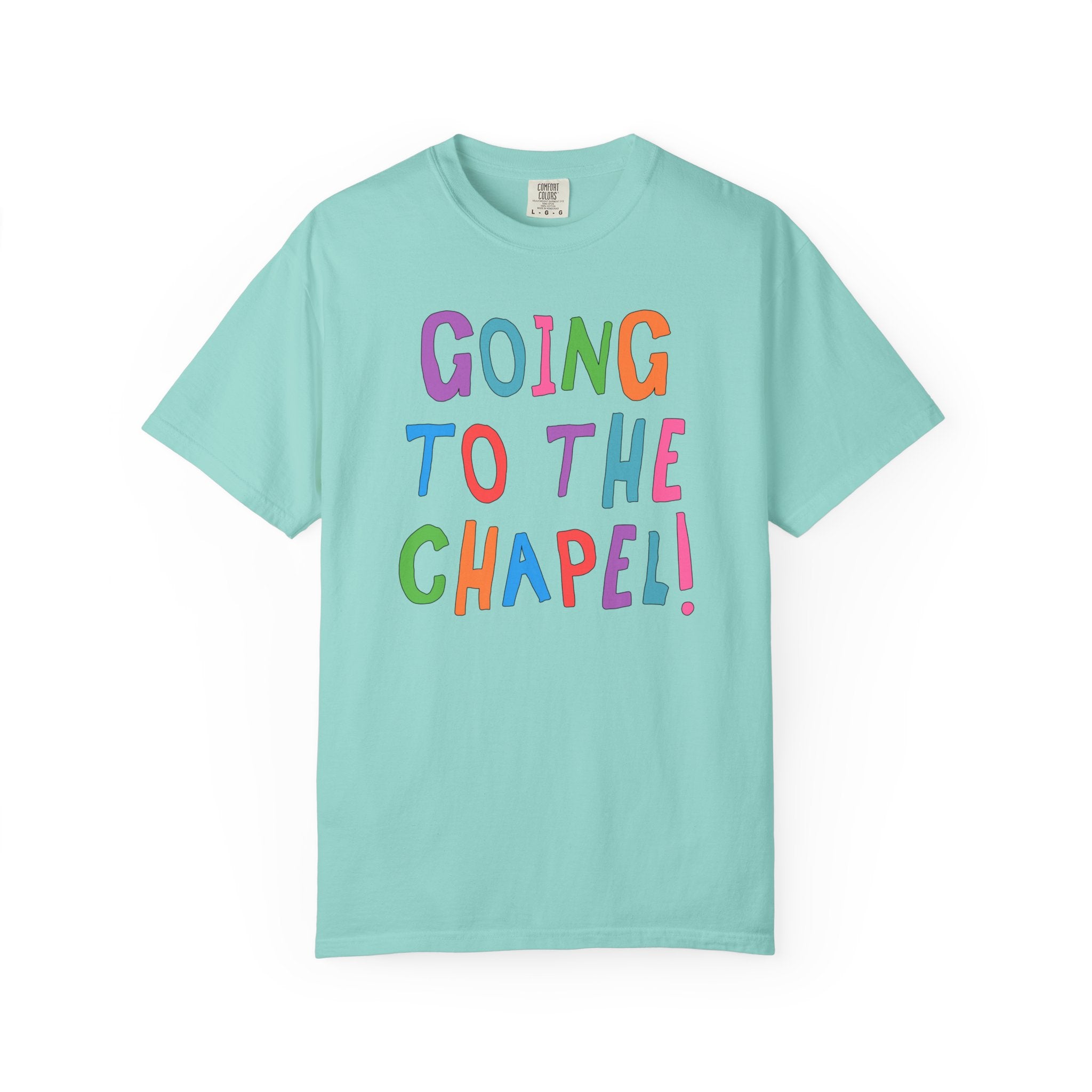 Colorful Bridal Tee for Newly Engaged Bride Getting Married at Church: Going to the Chapel! Gift for Bride from Bridesmaids or Bridal Party