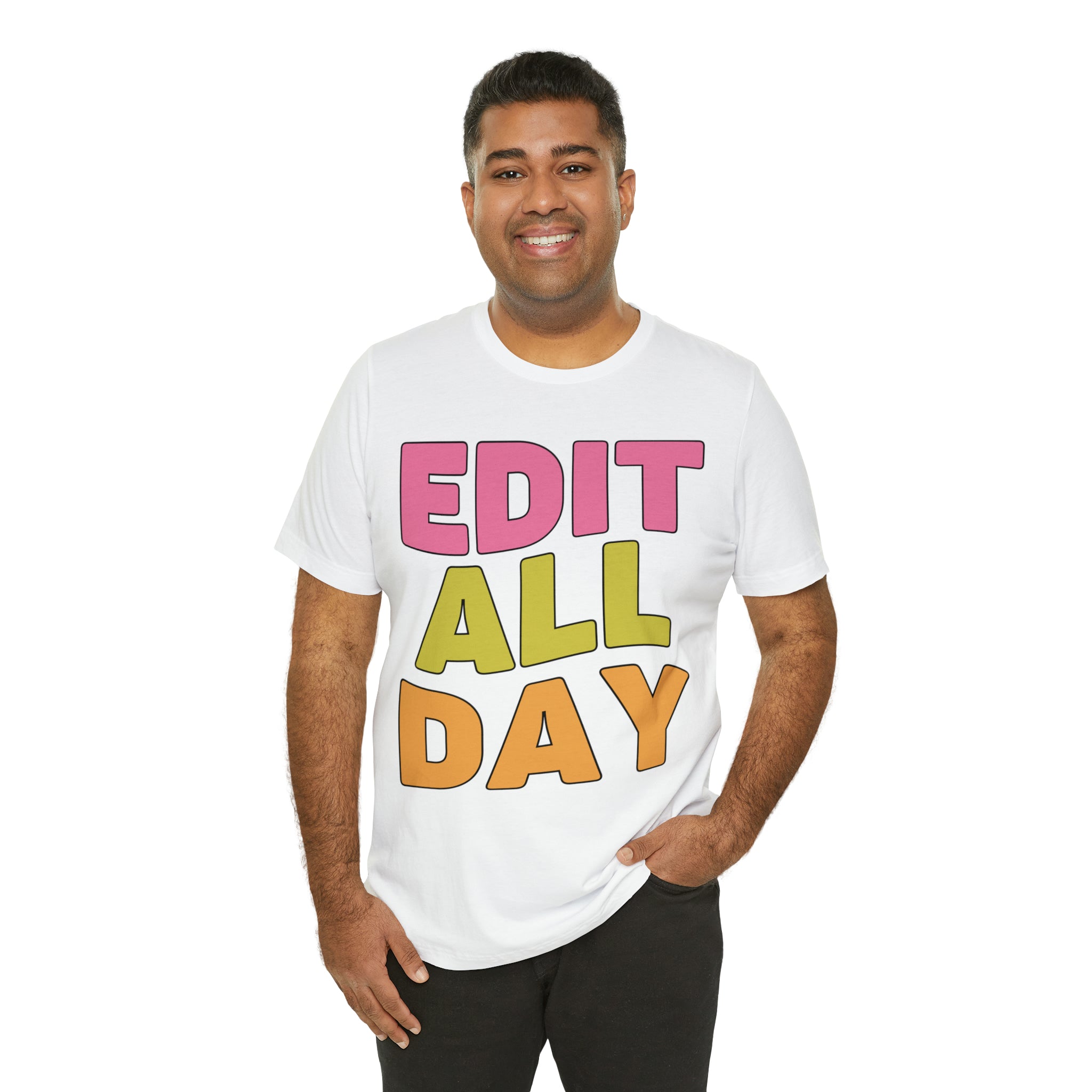 Editing Day Tee Shirt: Edit All Day - Opal and June