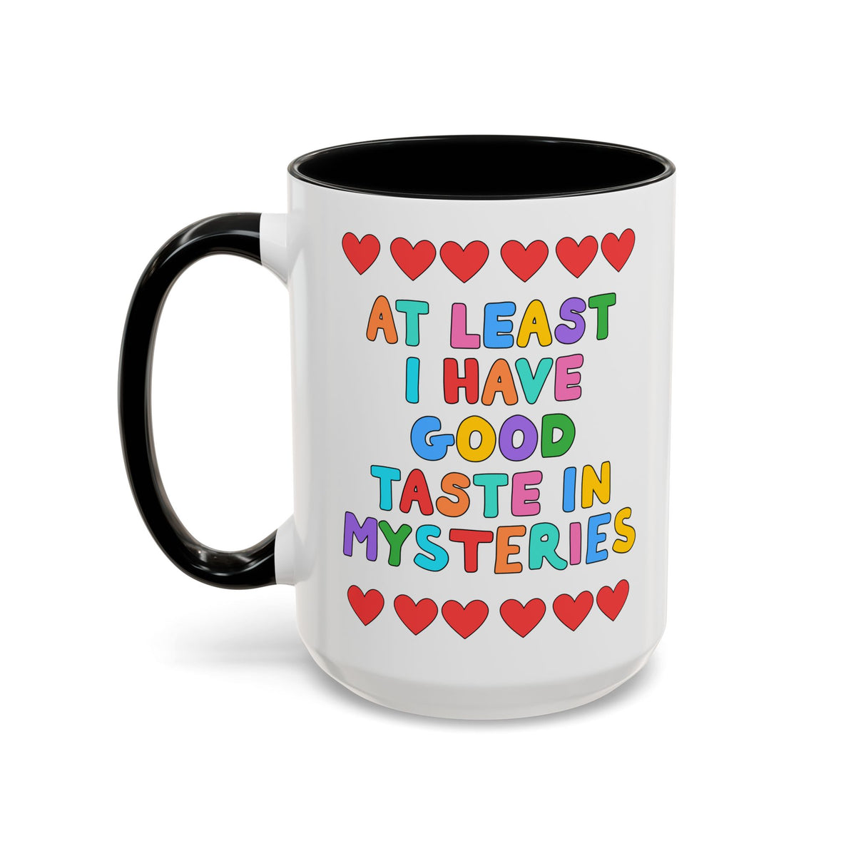 At Least I Have Good Taste in Mysteries