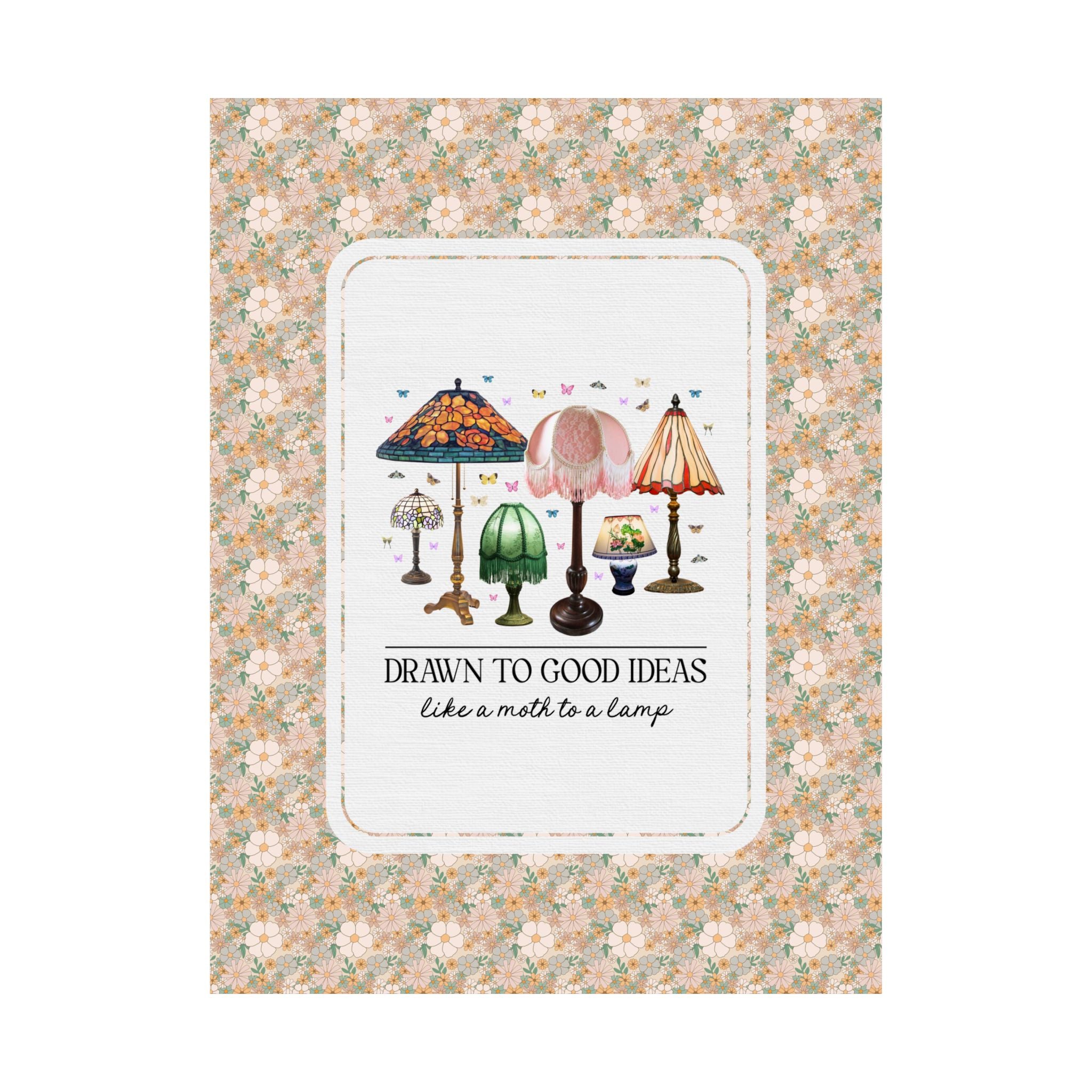 Insect Lover Entomologist or Science Teacher Poster Print: Drawn to Good Ideas Like a Moth to a Lamp, Silly Goblincore Scientist Print