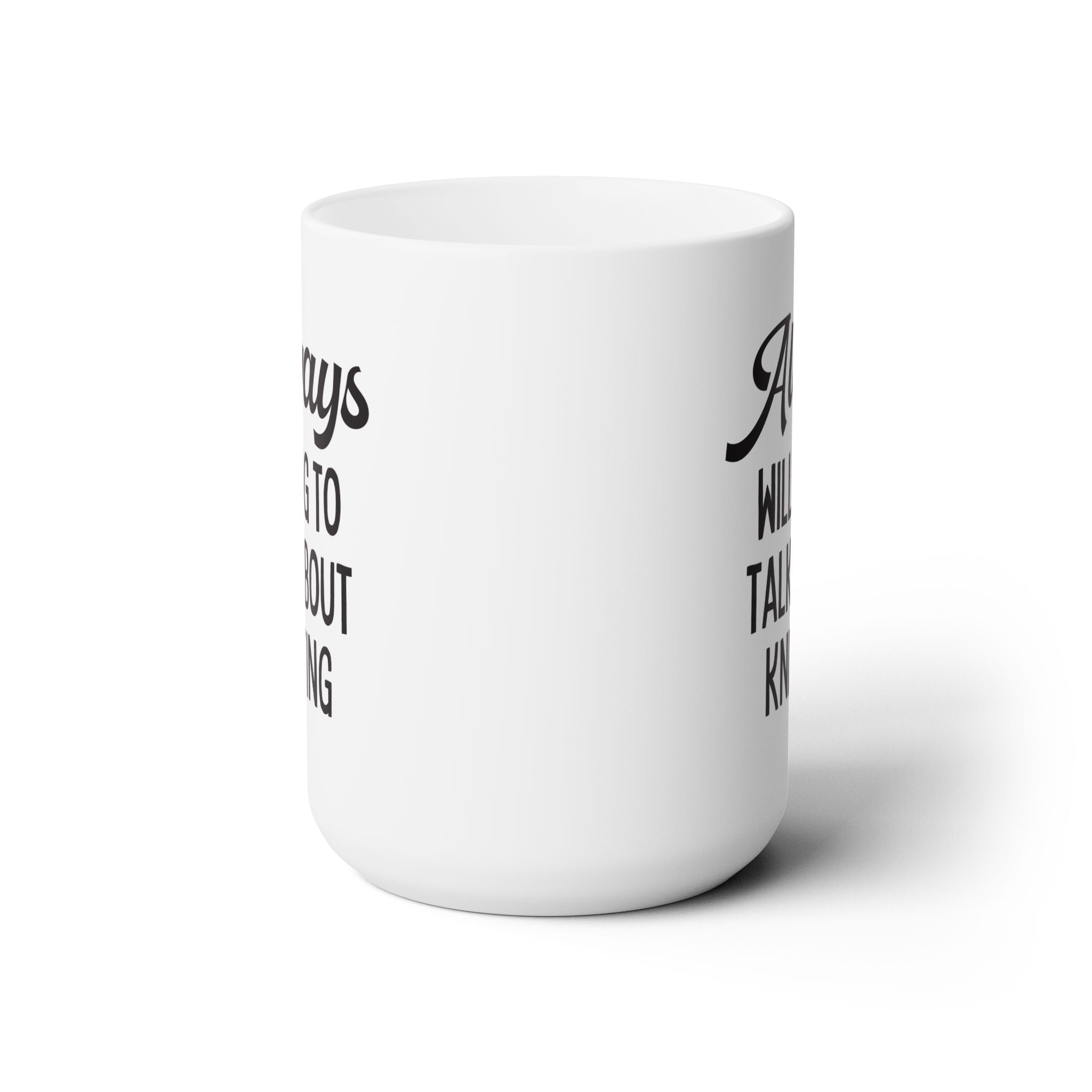 Cozy Knitter Mug: Always Willing To Talk About Knitting | 15 Oz Coffee Mug, Gift for Mom or Grandma Who Loves Knitting, Love to Knit Gift