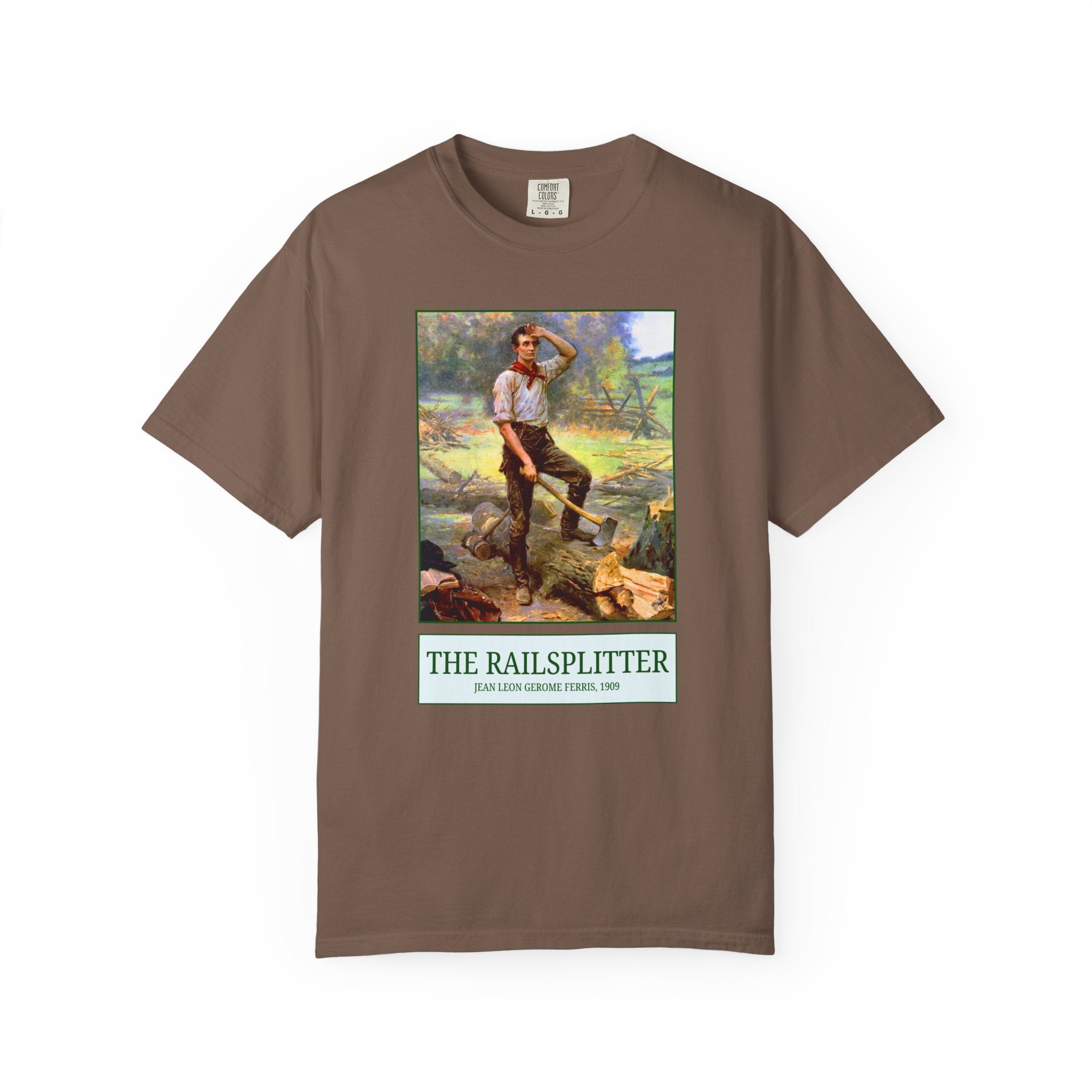 The Railsplitter Art History Tee Shirt: Abraham Lincoln 19th Century American History Buff Gift, History Teacher, Early American Historian