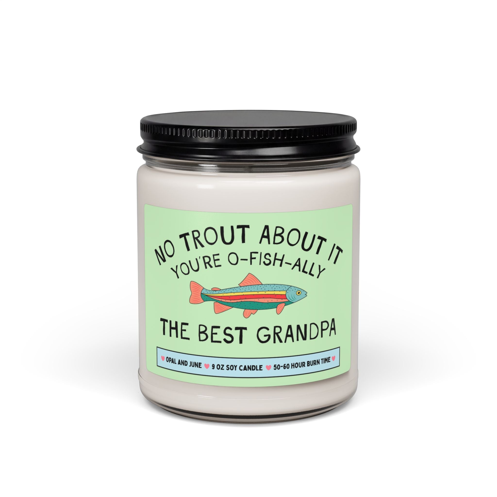 Funny Grandpa Gift for Grandpa Who Loves Fishing or Nature: No Trout About It You're the Best Grandpa, Gift from Teen Granddaughter Grandson