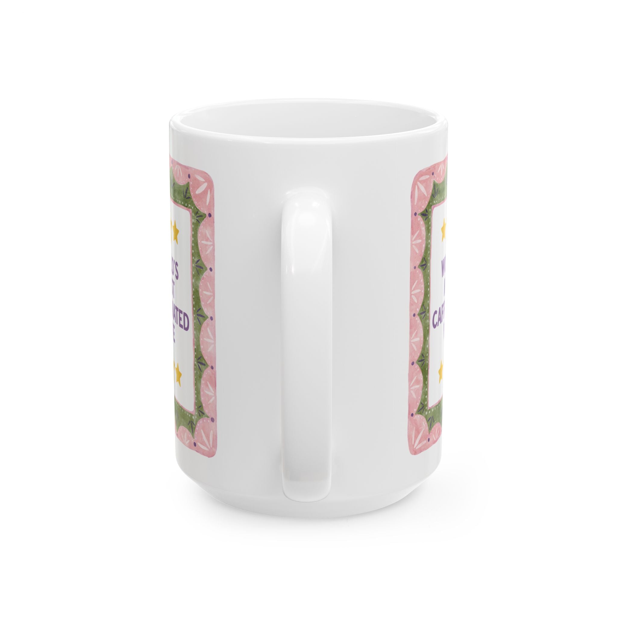 Wife Coffee Lover Gift: World's Most Caffeinated Wife | 15 Oz Coffee Mug for Wife Who Loves Caffeine, Silly and Cute Birthday Gift for Wife
