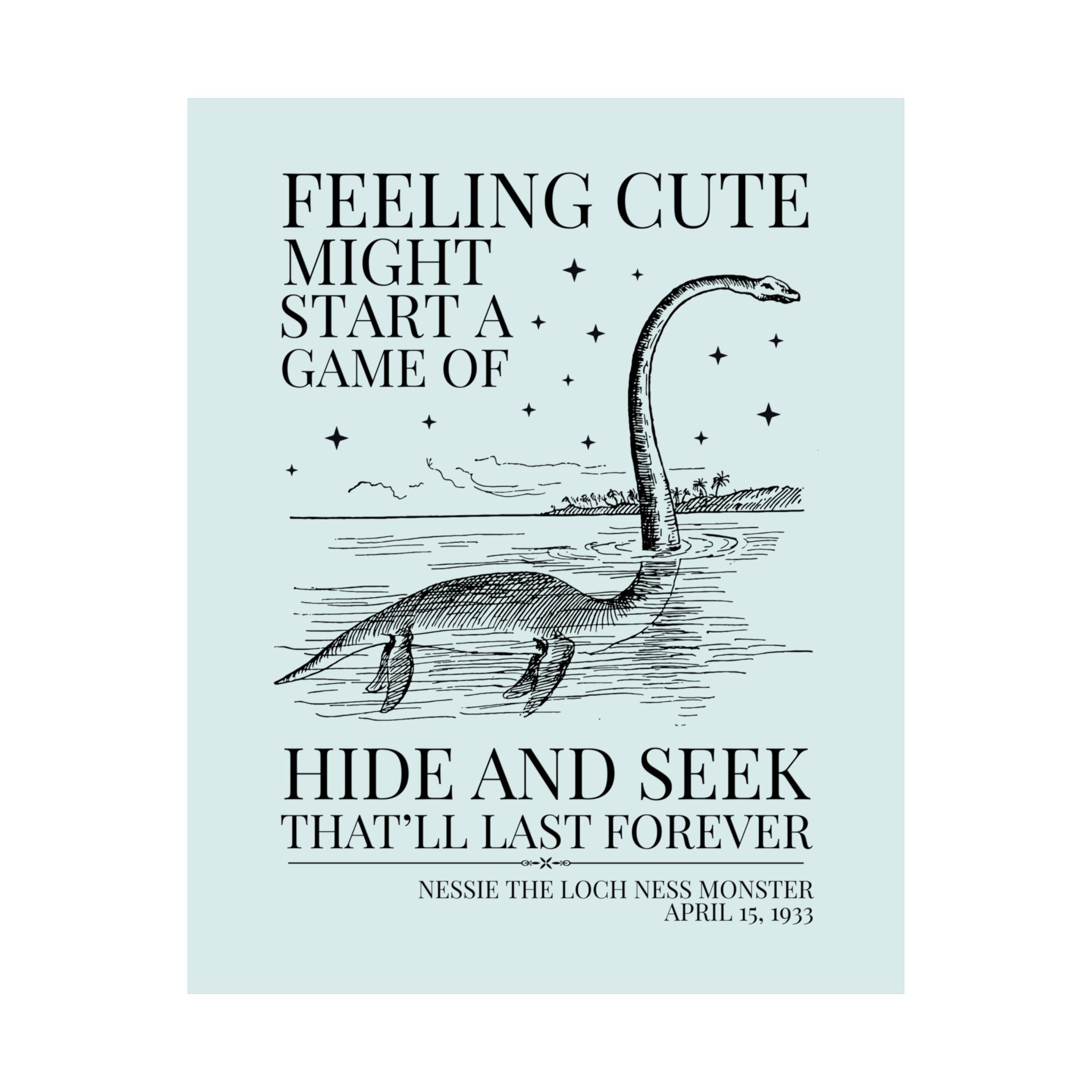 Funny Loch Ness Monster History Lover Poster: Early 1900s Scottish History Buff Gift, Cute Historical Mysteries Print with Stars