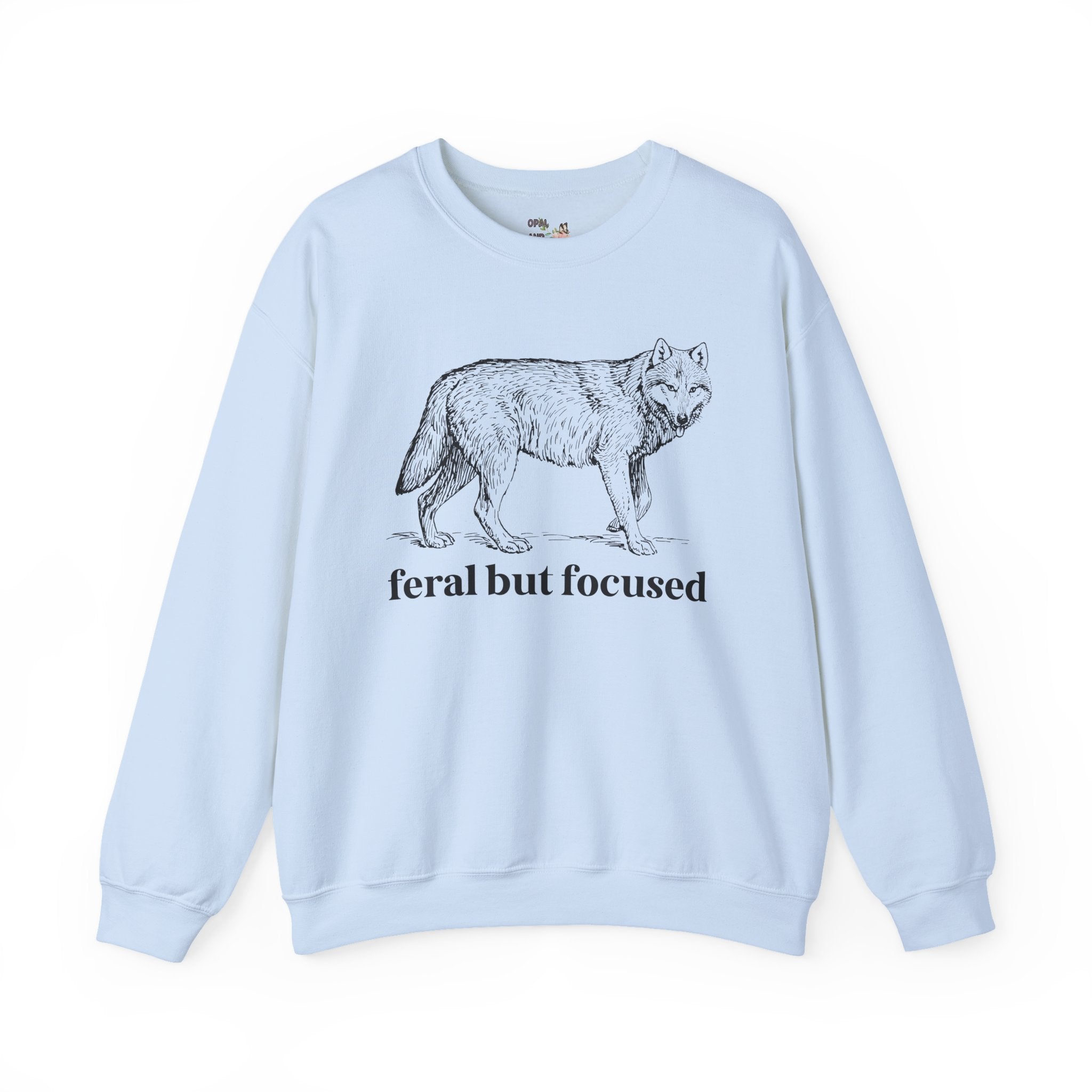 Silly Animal Lover Sweatshirt with Illustration of Wolf: Feral But Focused, Funny Goblincore Crewneck, Biology Major Present, Cute Birthday Gift