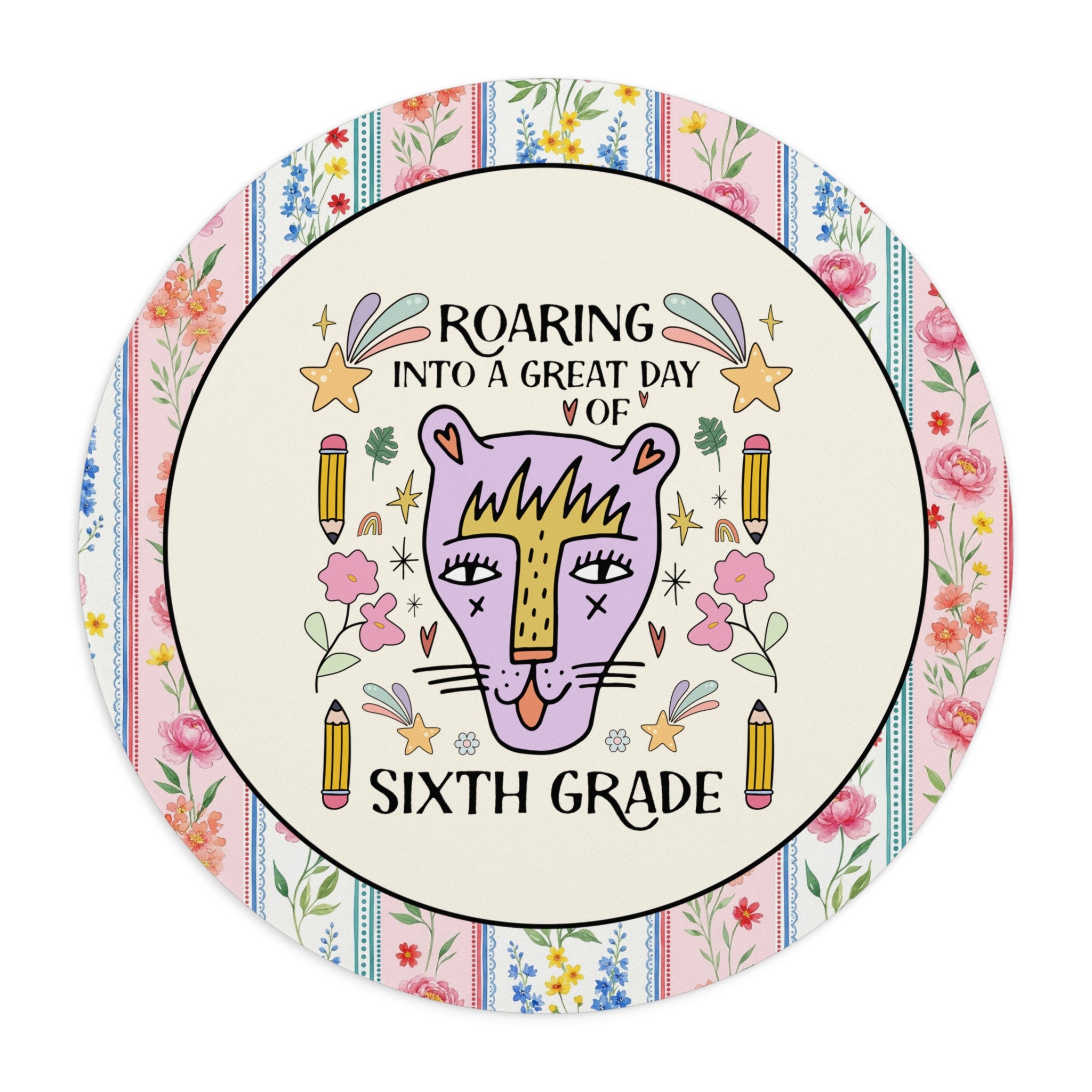 Sixth Grade Teacher Mousepad: Roaring Into a Great Day of Sixth Grade, Colorful Animal Lover Mousepad, Sixth Grade Teacher Appreciation Gift