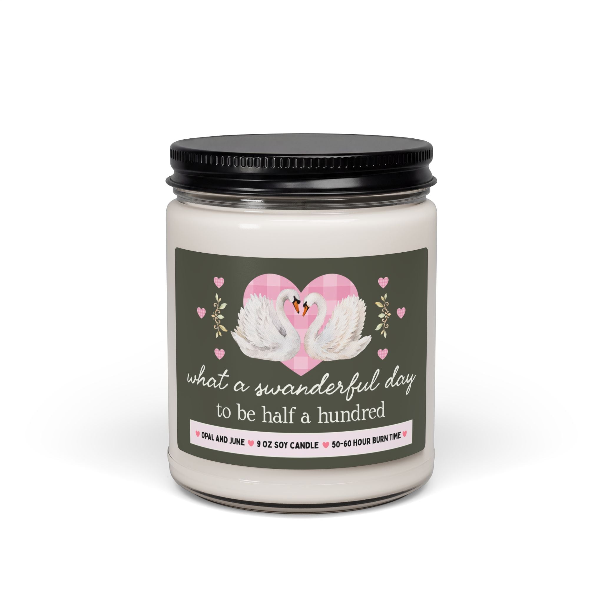 Funny 50th Birthday Gift, Candle with Swans: What a Swanderful Day to Be Half a Hundred, 9 Oz Candle for Mom or Aunt's Fiftieth Birthday
