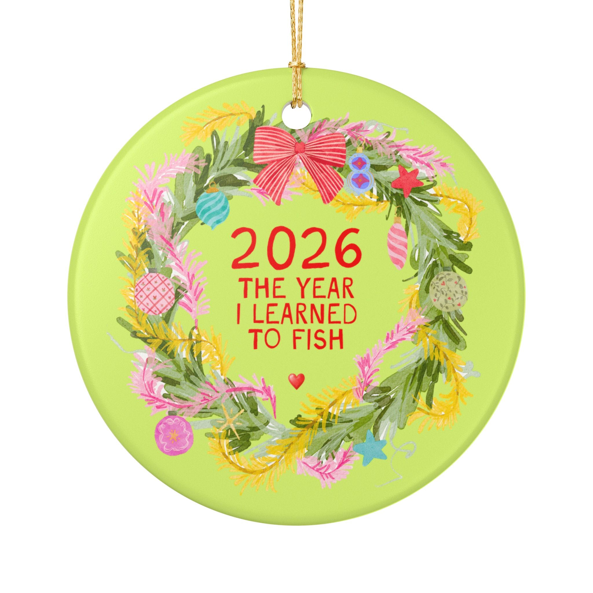2026: The Year I Learned to Fish Holiday Ornament for Sister Who Learned How to Deep Sea Fish in 2026, Colorful Fishing Lover Christmas Ornament