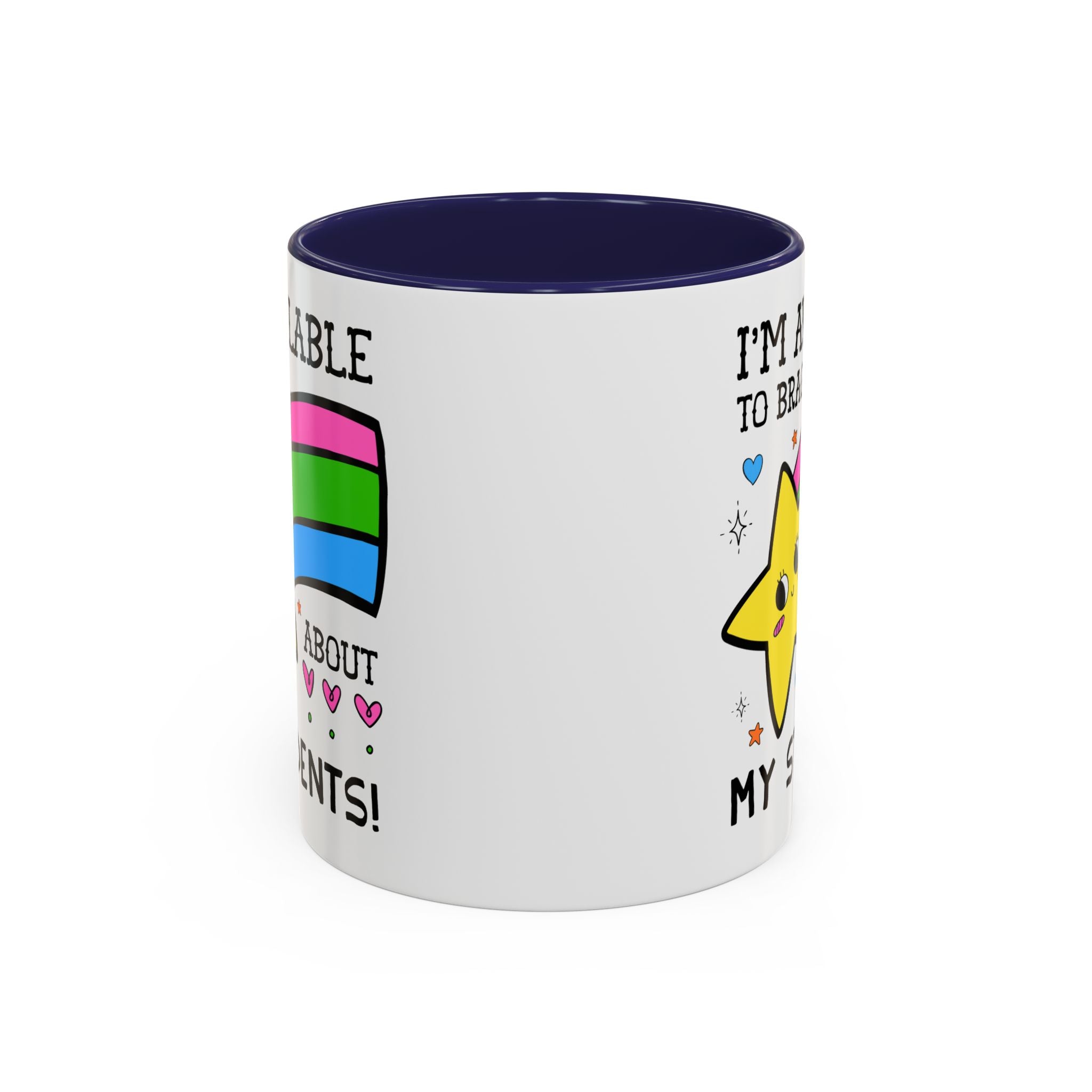 I'm Available to Brag About My Students Coffee Mug