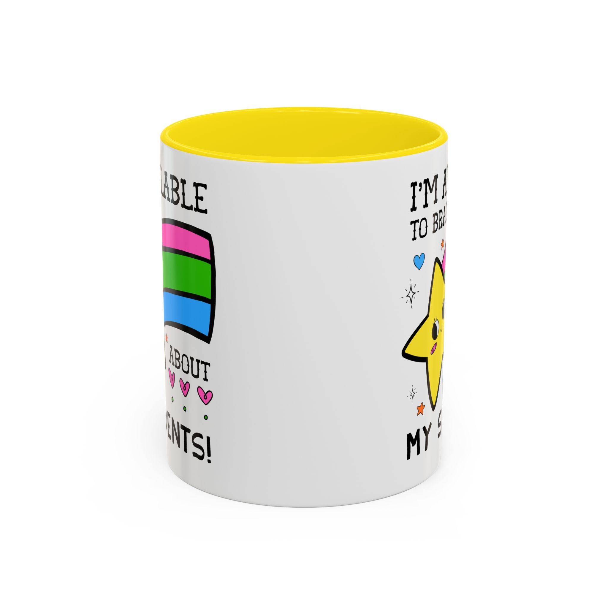 I'm Available to Brag About My Students Coffee Mug