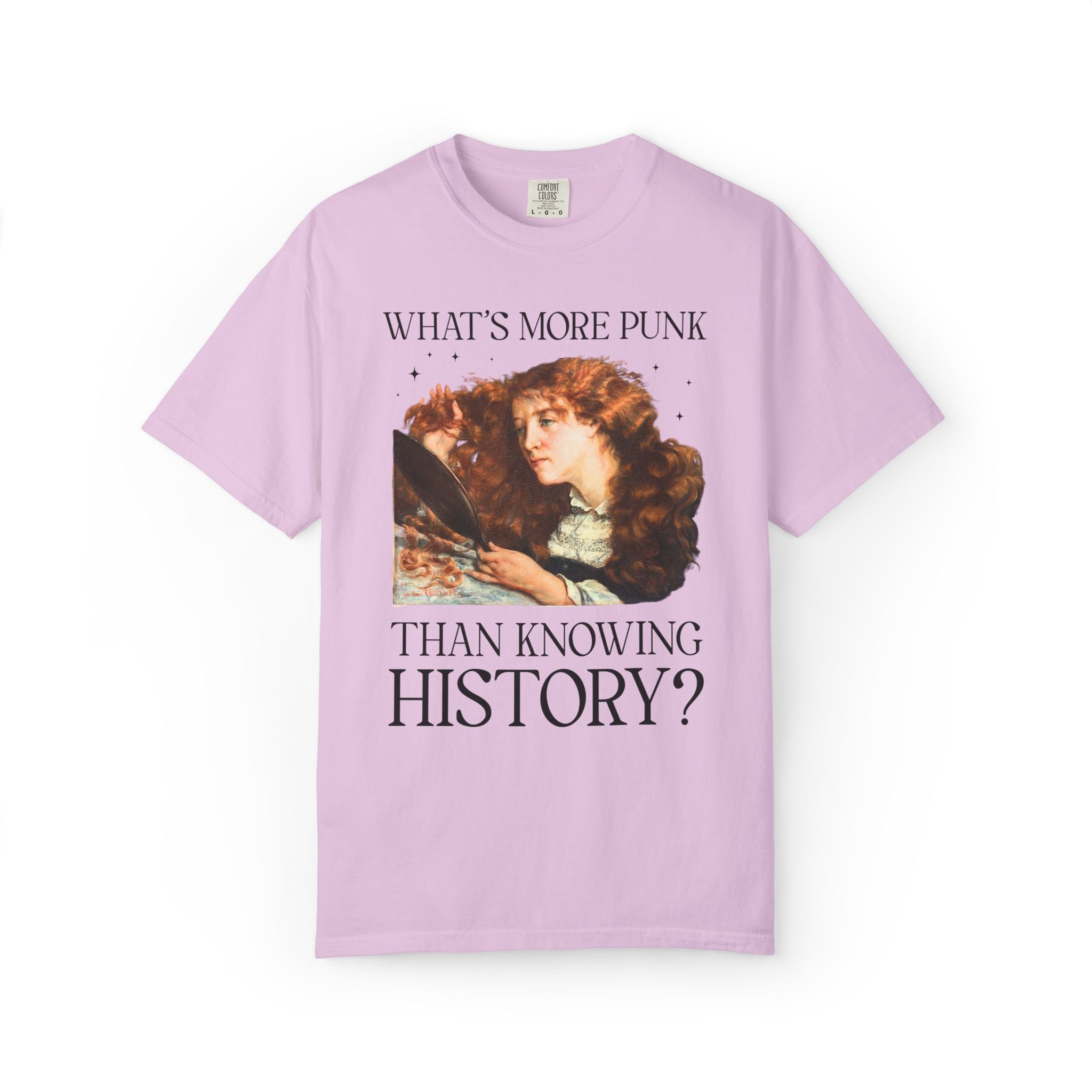 Funny Women's History Buff Tee Shirt for History Lover: What's More Punk Than Knowing History Major Silly Feminist T-Shirt, Art Historian