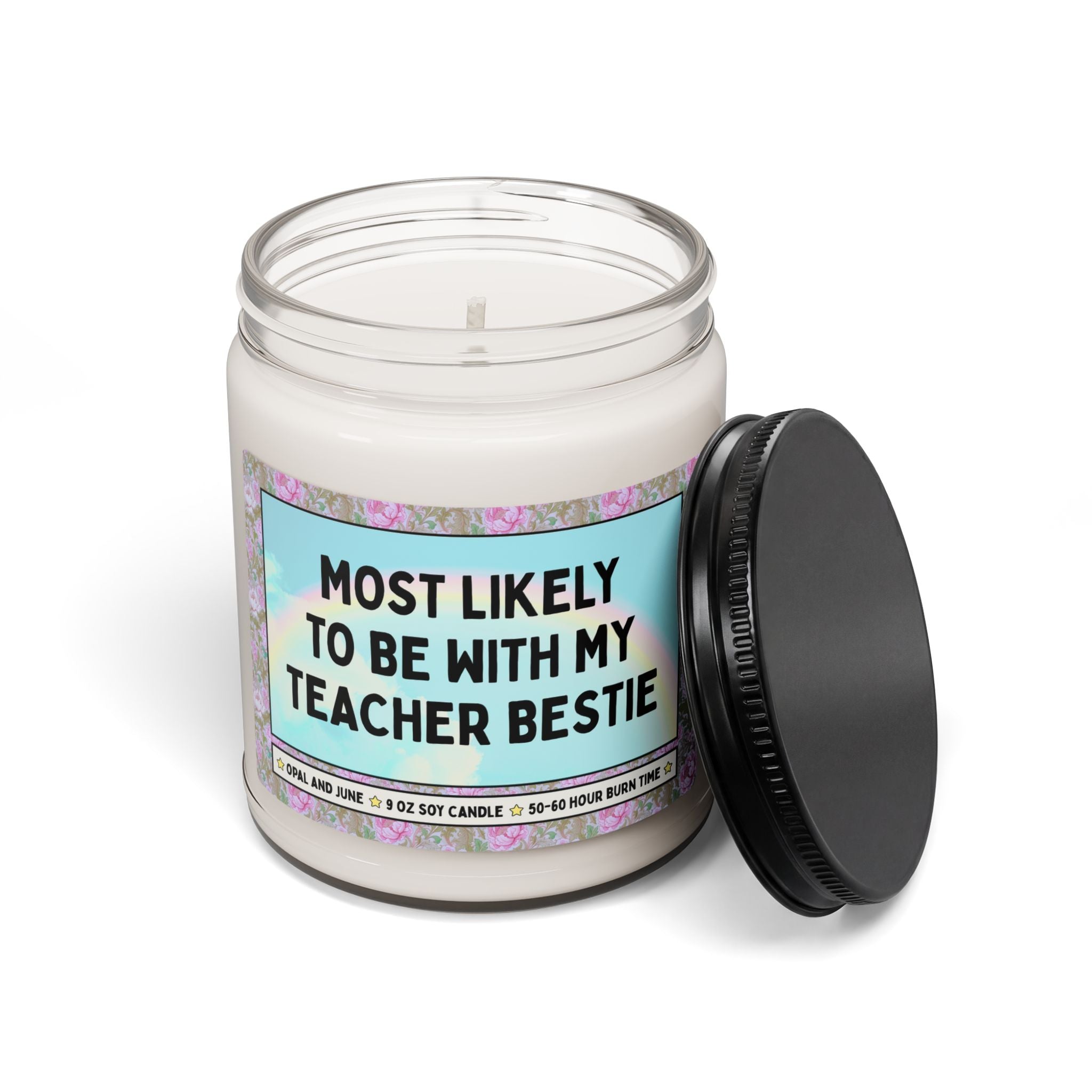 Most Likely to Be With My Teacher Bestie: 9 Oz Soy Candle for Best Teacher Friends, Cute Teacher Team Gift for Teachers Always Together
