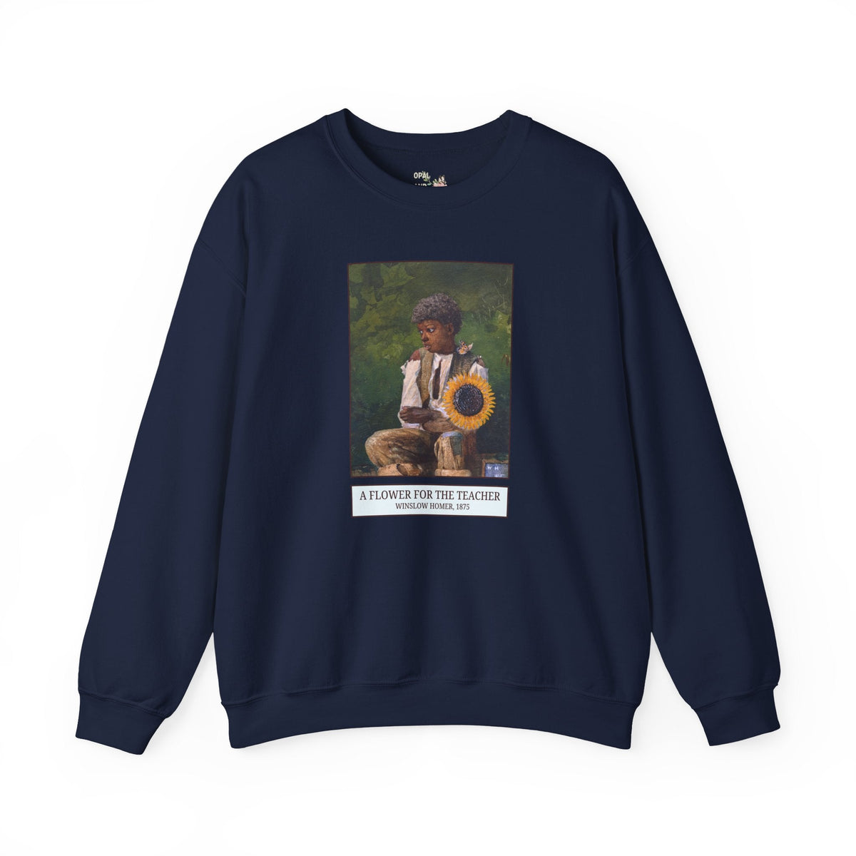 A Flower for the Teacher by Winslow Homer Sweatshirt: American Art History or Museum Lover Gift for Teacher, 19th Century and Early 1900s US Painter - Opal and June