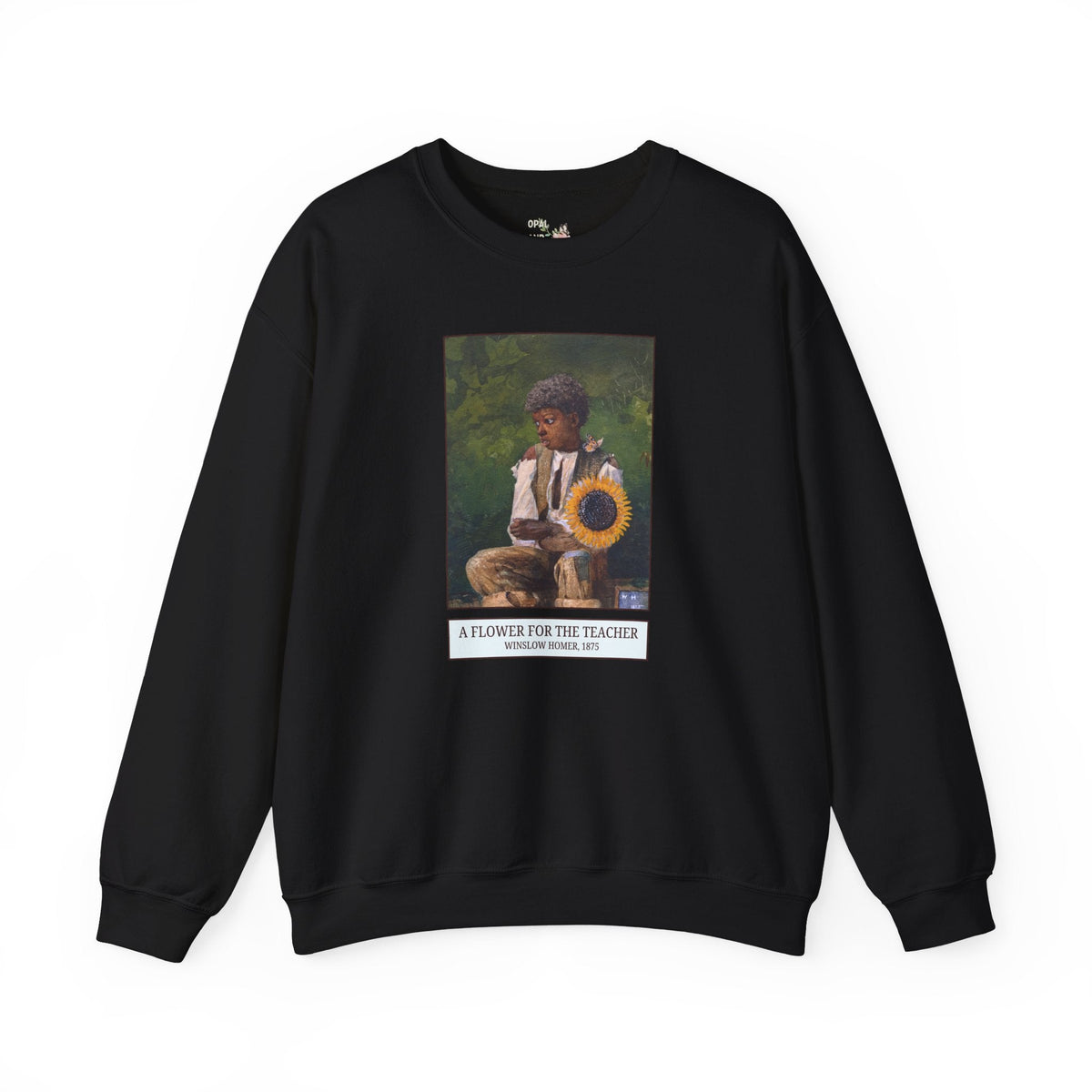 A Flower for the Teacher by Winslow Homer Sweatshirt: American Art History or Museum Lover Gift for Teacher, 19th Century and Early 1900s US Painter - Opal and June