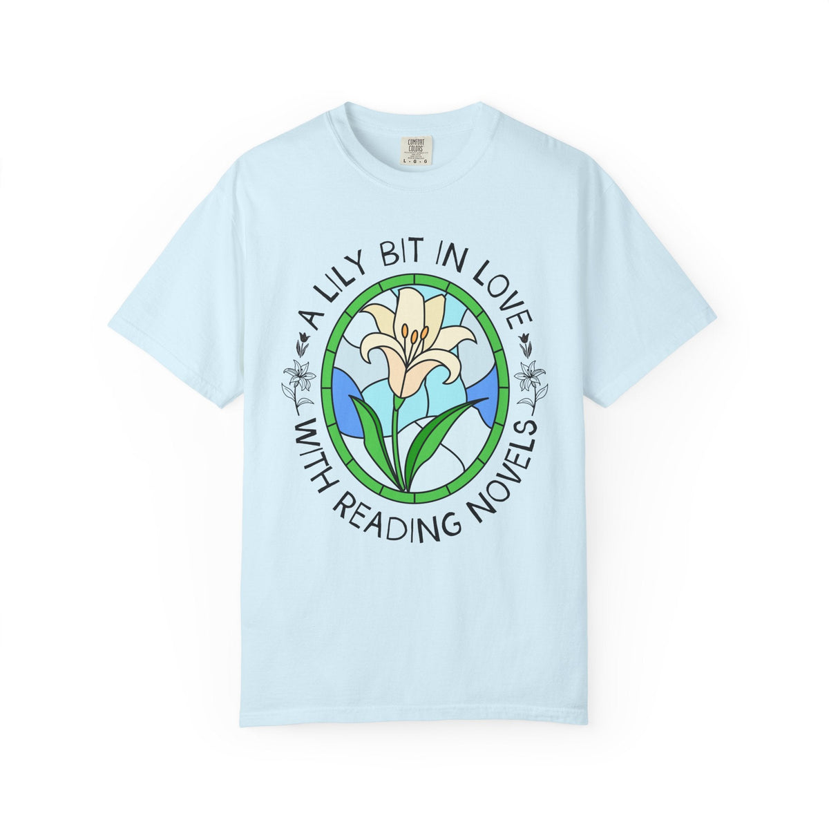 A Lily Bit in Love with Reading Novels Tee Shirt for Florist or Gardener Who Loves Reading, Cute Reading T-Shirt for Spring or Summer, School Librarian Gift - Opal and June