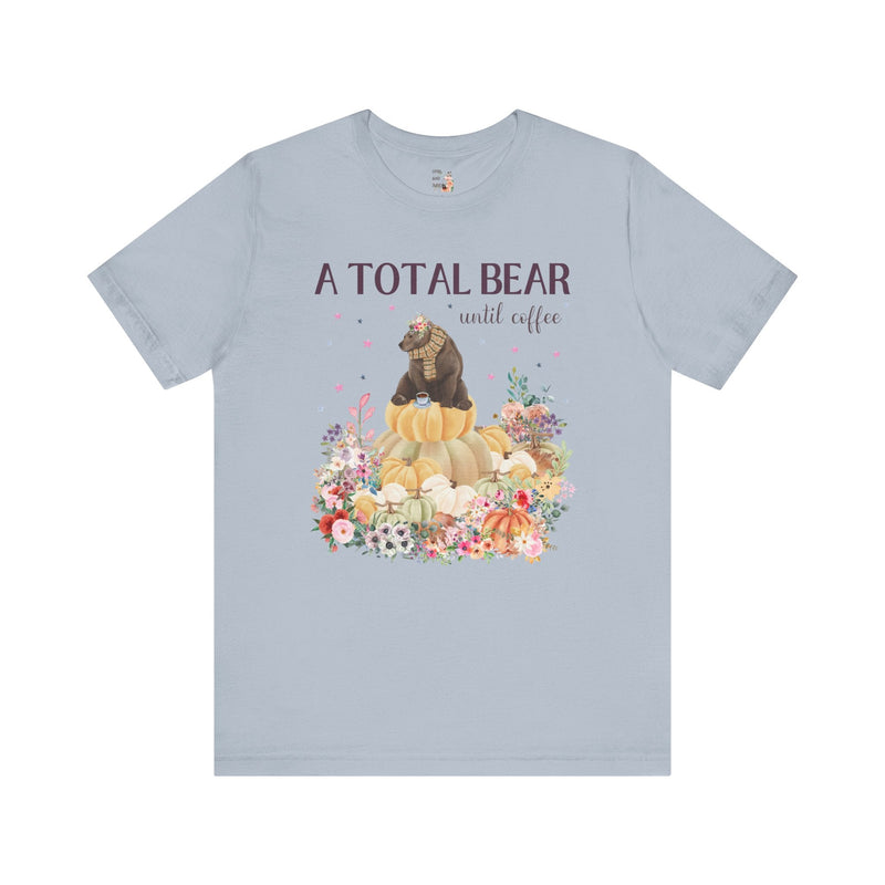 A Total Bear Until Coffee - Opal and June