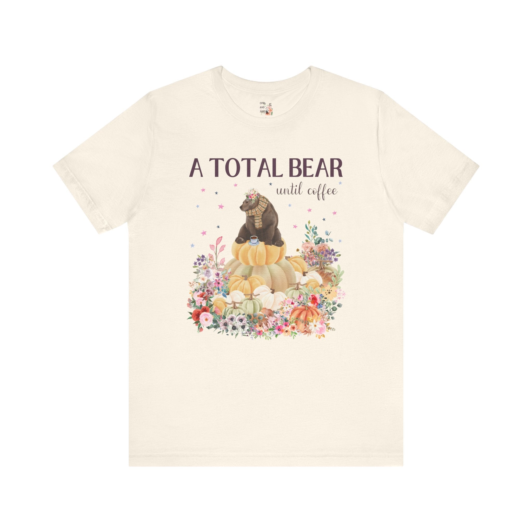 A Total Bear Until Coffee - Opal and June