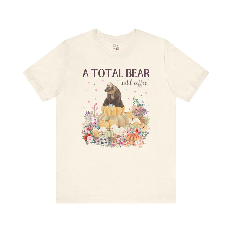 A Total Bear Until Coffee - Opal and June