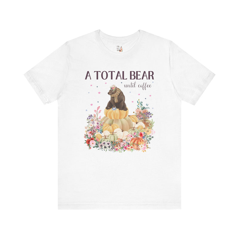 A Total Bear Until Coffee - Opal and June