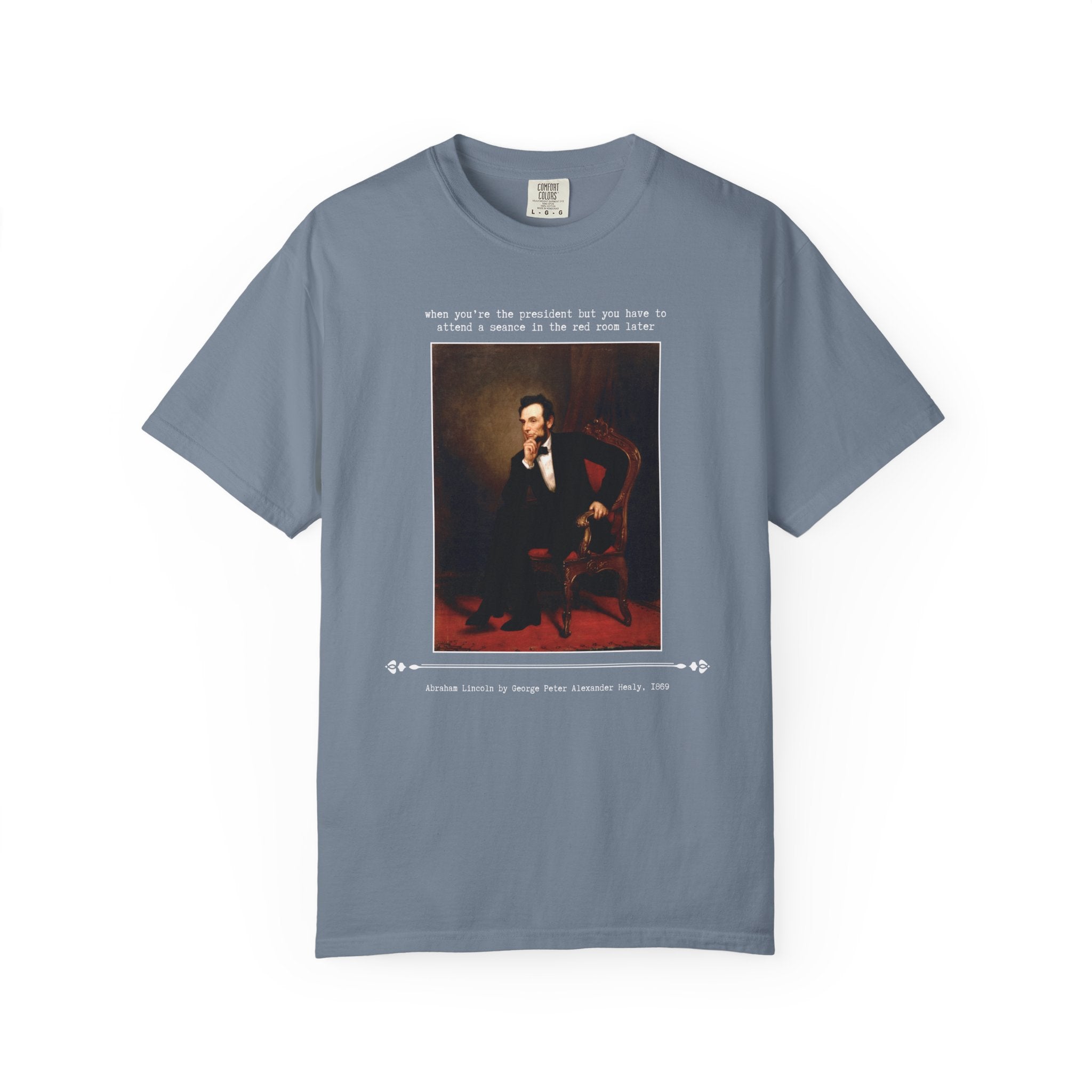 Abraham Lincoln by George Peter Alexander Healy, Funny Saying Art Historian Gift, Spooky American History Buff, 19th Century Famous Painting - Opal and June