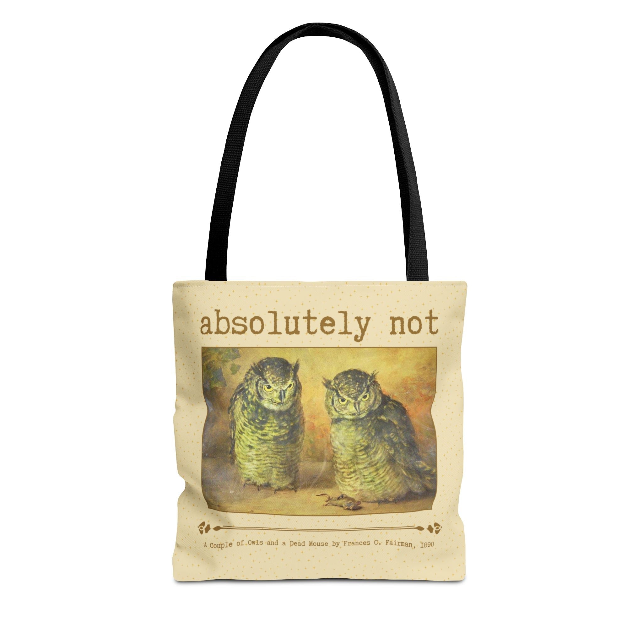 Absolutely Not Funny Art History Tote Bg for Animal Lover, Goblincore Owl Tee Tote for History Lover or Sarcastic Mom, Cute Birthday Gift - Opal and June